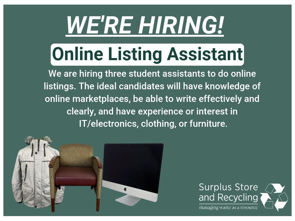 Now Hiring! Student Online Listing Assistant (IT, Clothing, and Furniture)