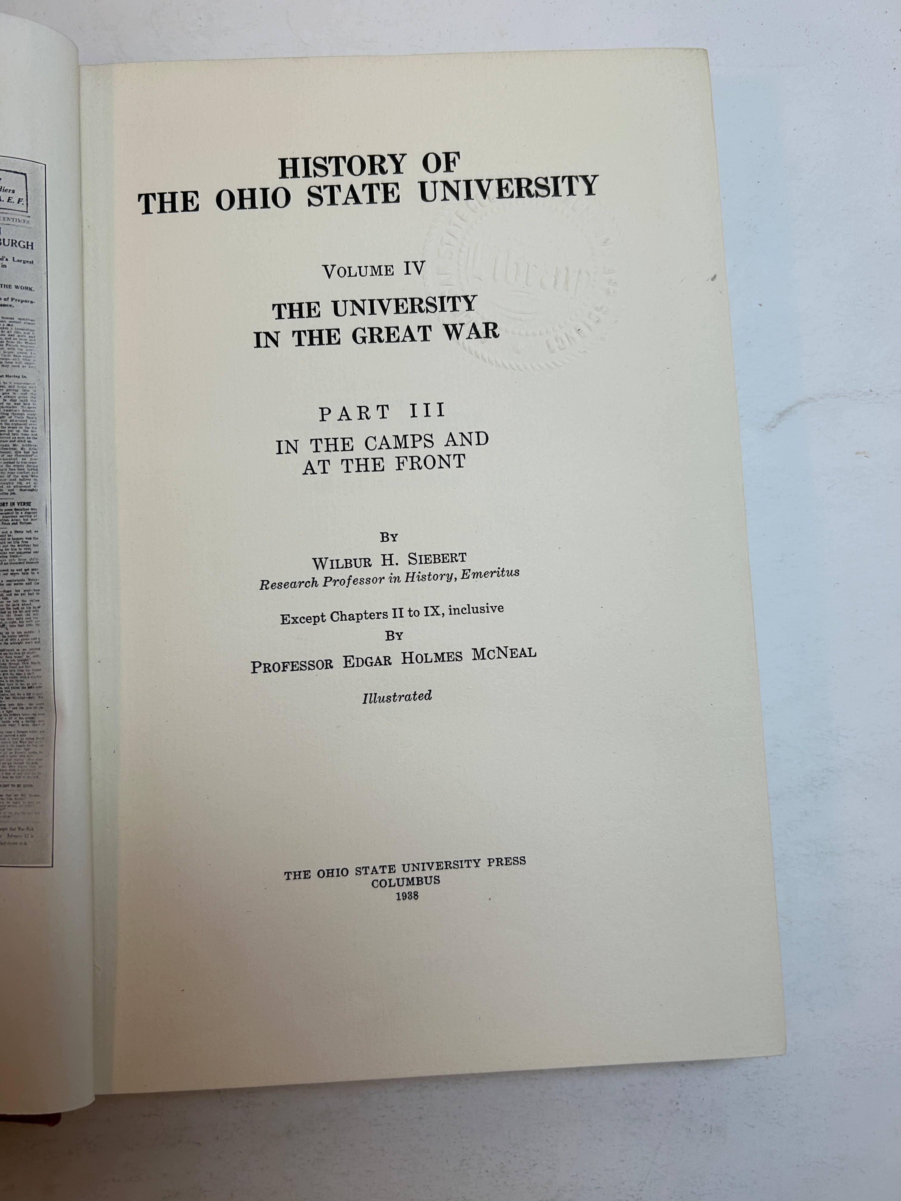 2 Vols: History of the Ohio State University II/IV 1926-38 Rare Ex-Library HC