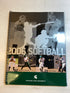 2006 MSU Michigan State Softball Media Guide