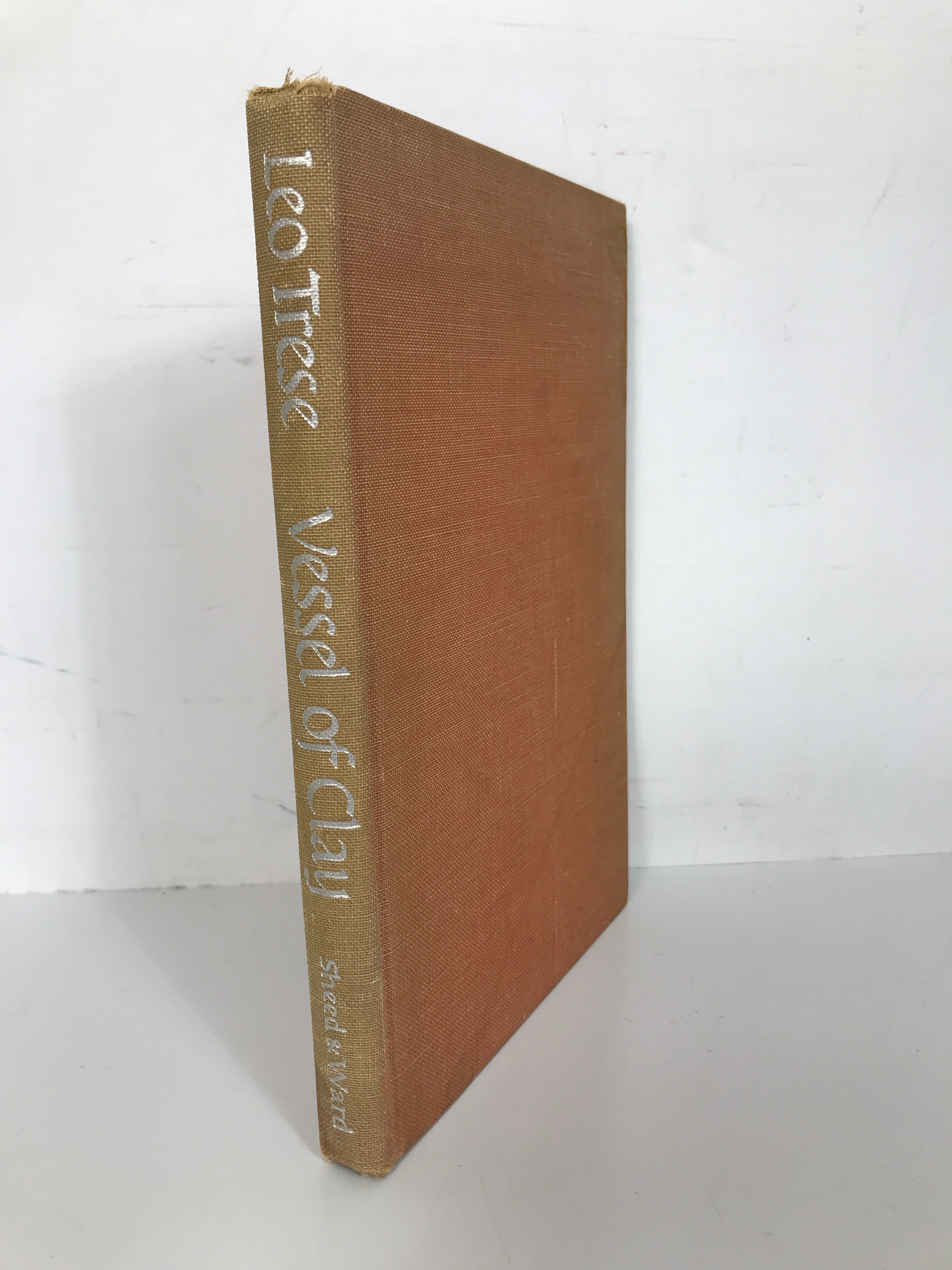 Vessel of Clay by Father Leo Trese Signed First Edition 1950 HC