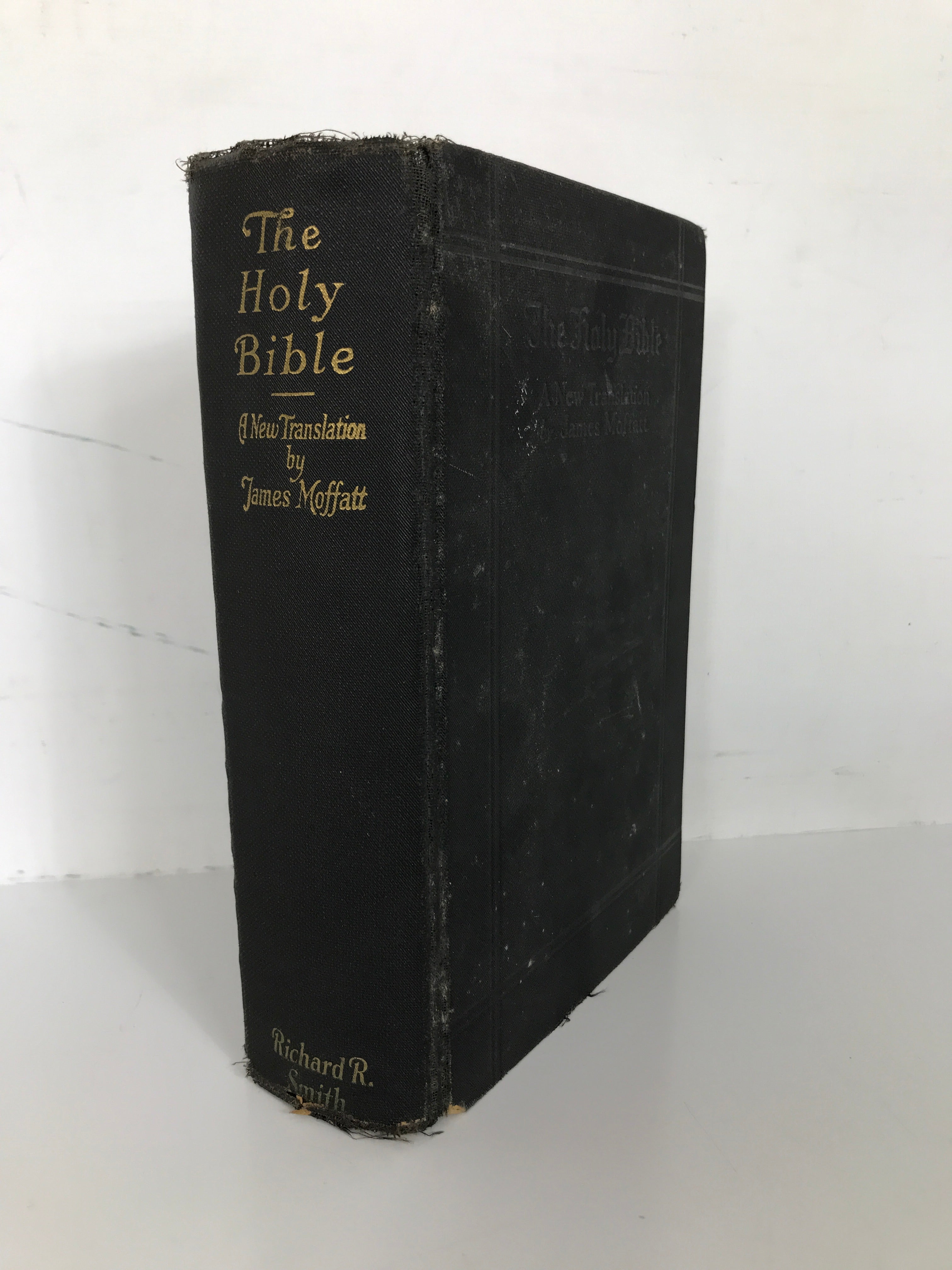The Holy Bible A New Translation by James Moffatt 1926 Richard R. Smith, Inc. HC