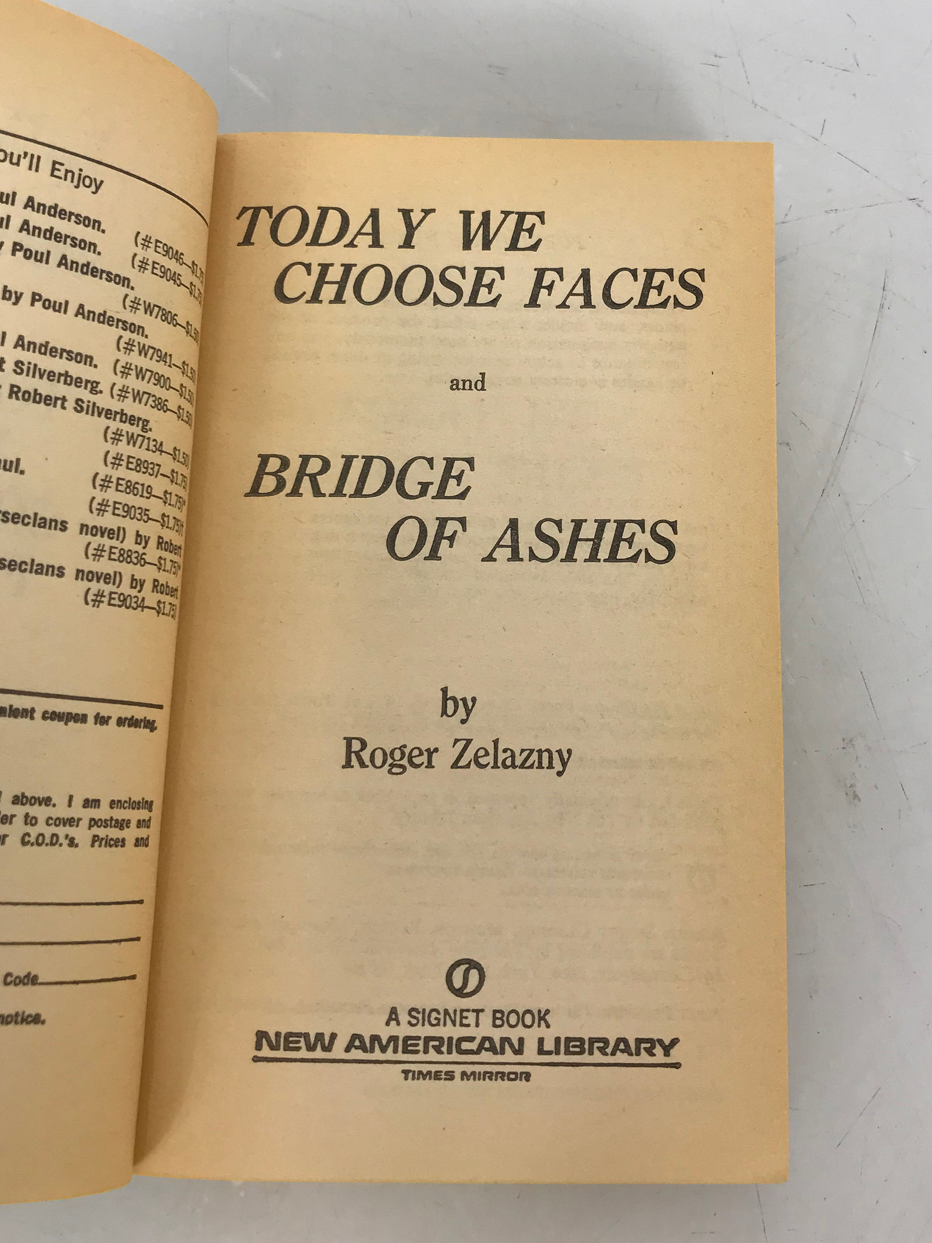 Today We Choose Chaos/Bridge of Ashes by Roger Zelazny Signet Double 1976 PB