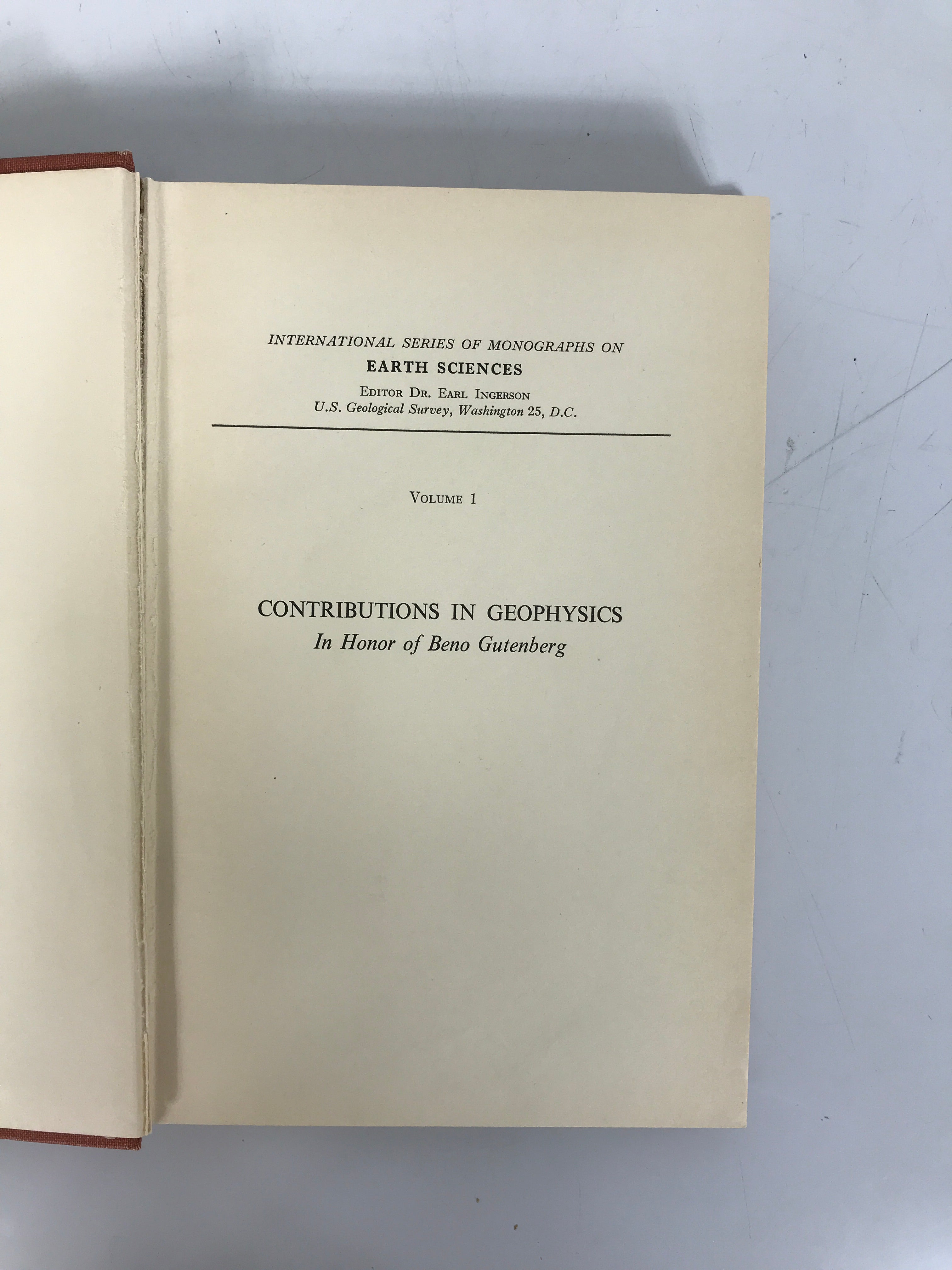 Contributions in  Geophysics in Honor of Beno Gutenberg 1958 HC Ex-Lib
