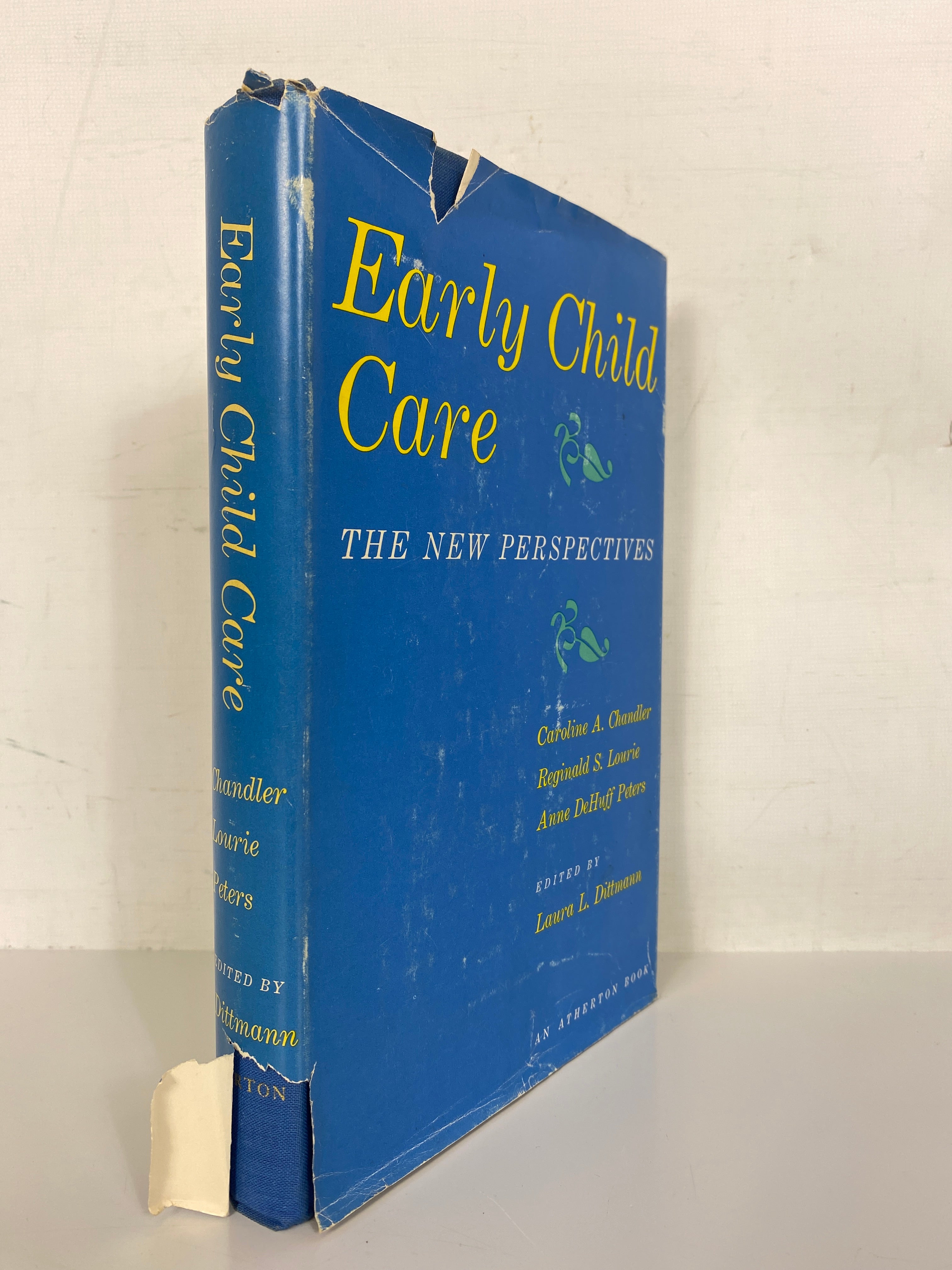Early Child Care by Chandler, Lourie, and Peters 1968 First Edition HC DJ
