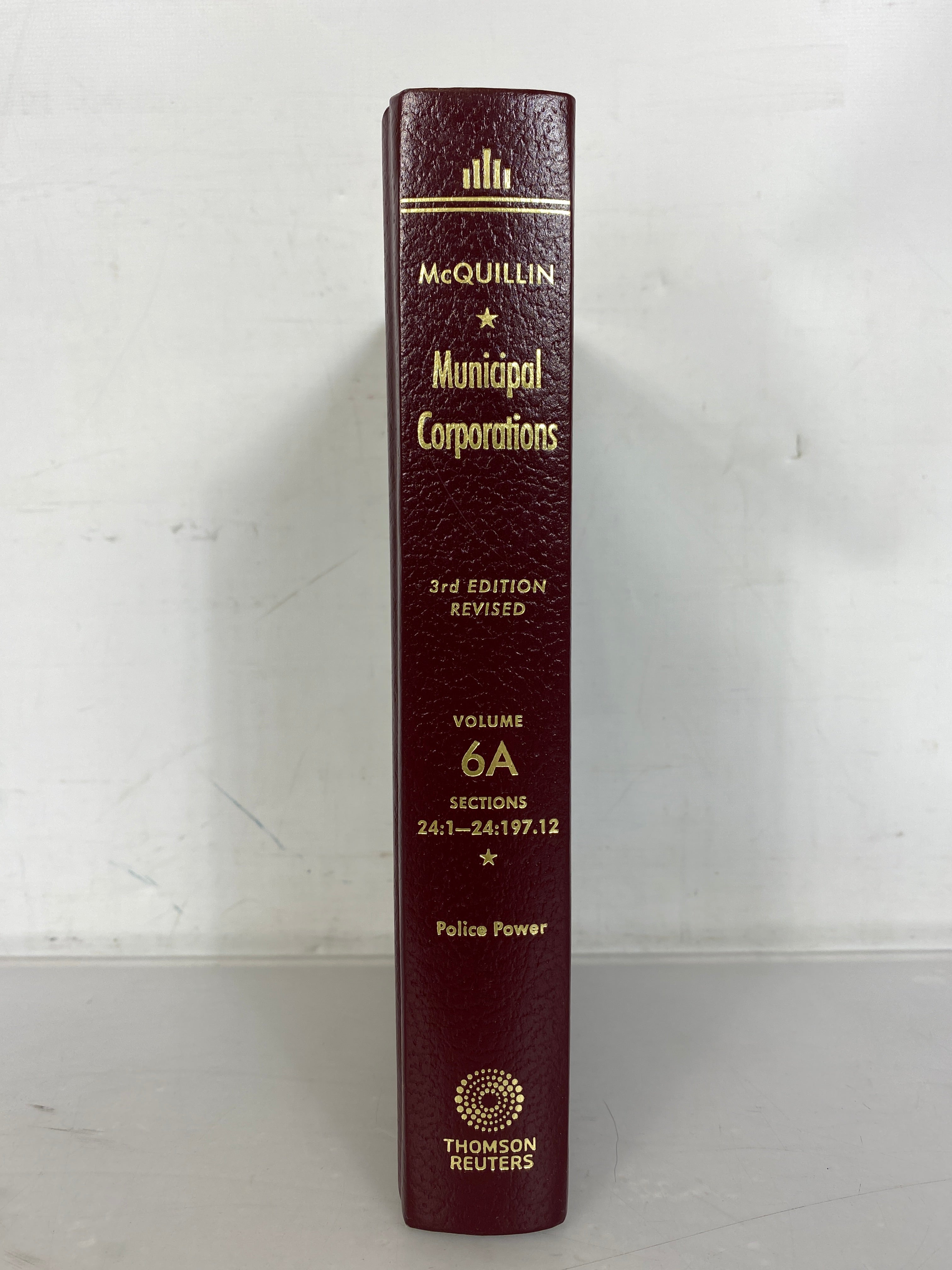 McQuillin's Municipal Corporations 2015 3rd Edition Volume 6A Police Power HC