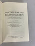 The Civil War and Reconstruction by Randall and Donald 1969 Second Edition HC