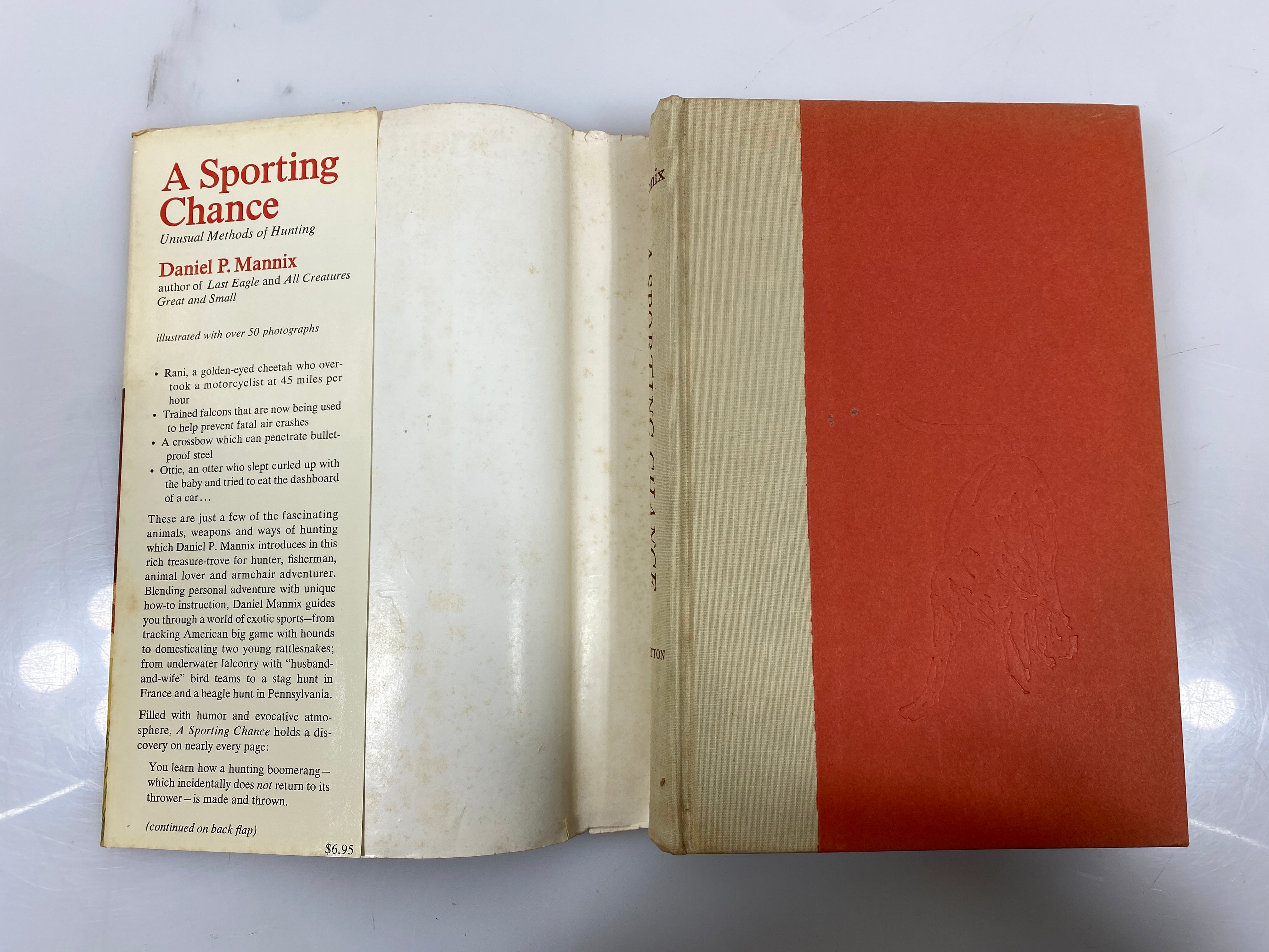 A Sporting Chance Unusual Methods of Hunting Mannix 2nd Print 1967 HCDJ
