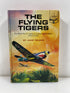 The Flying Tigers John Toland Random House 1963 HC