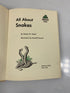 All About Snakes Bessie M. Hecht Random House 6th Print 1956 HCDJ