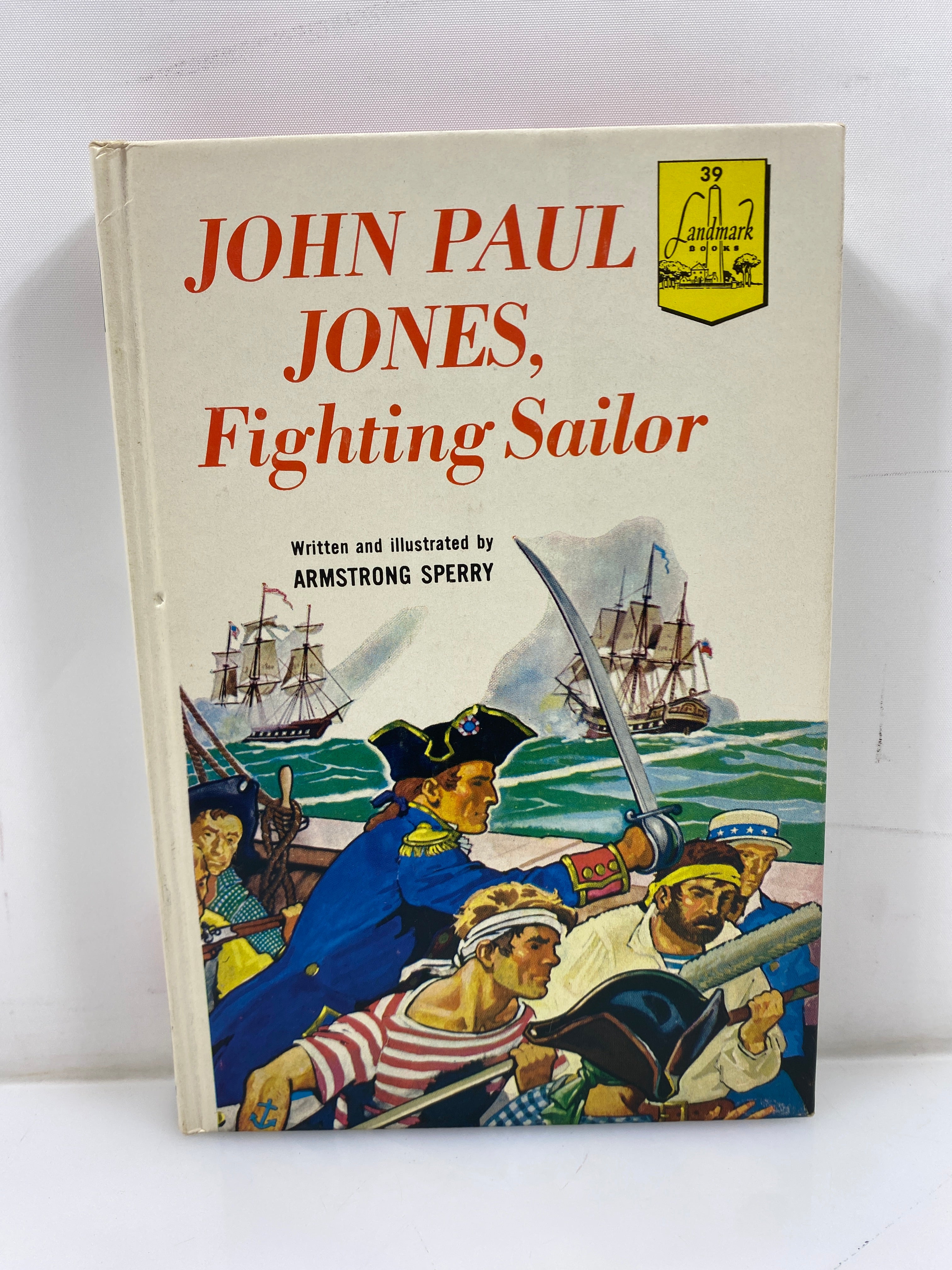 John Paul Jones, Fighting Sailor Armstrong Sperry Random House 1953 HC