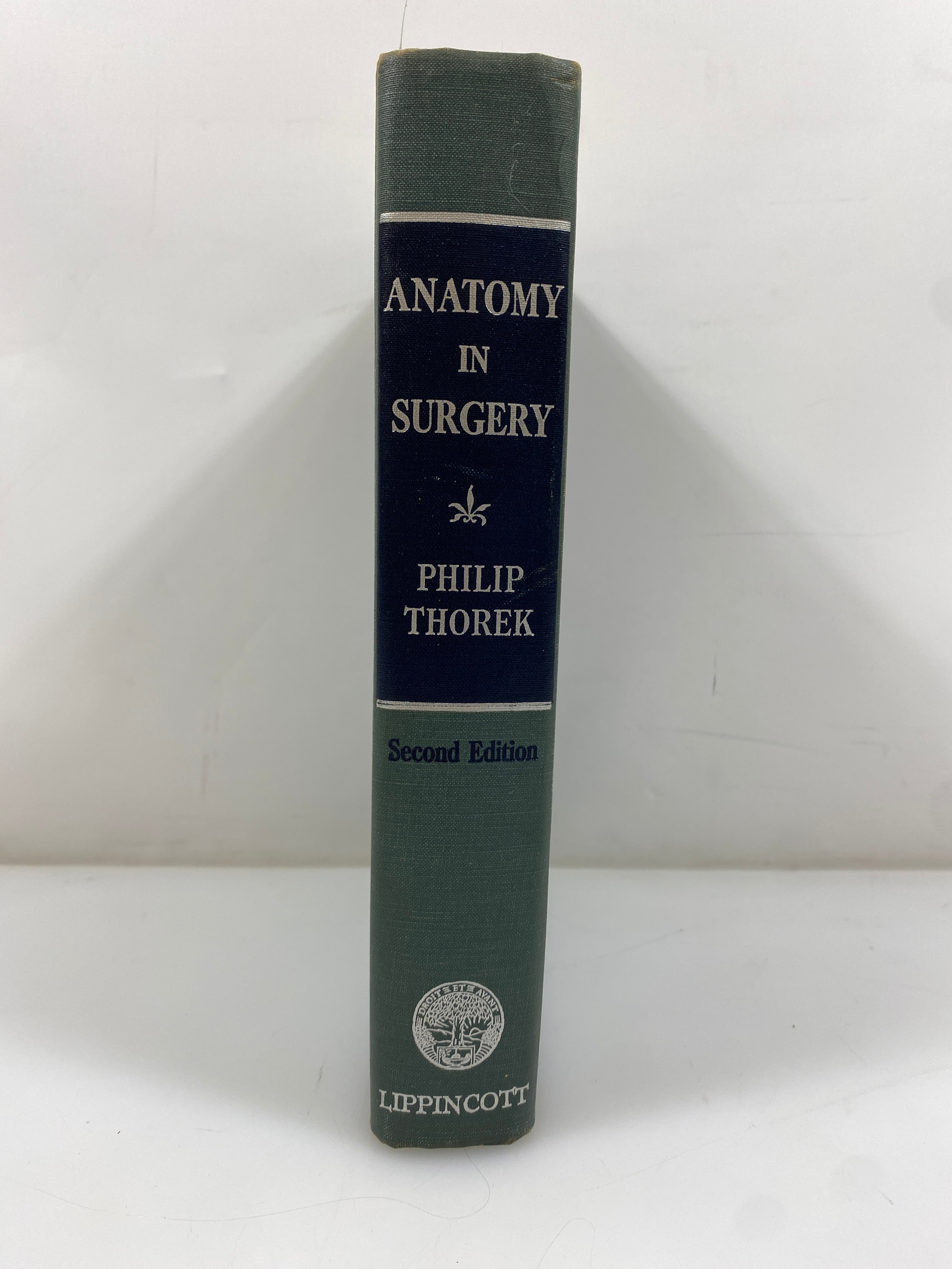 Anatomy in Surgery Philip Thorek J.B. Lippincott Company 2nd Ed. 1962 HC