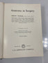 Anatomy in Surgery Philip Thorek J.B. Lippincott Company 2nd Ed. 1962 HC