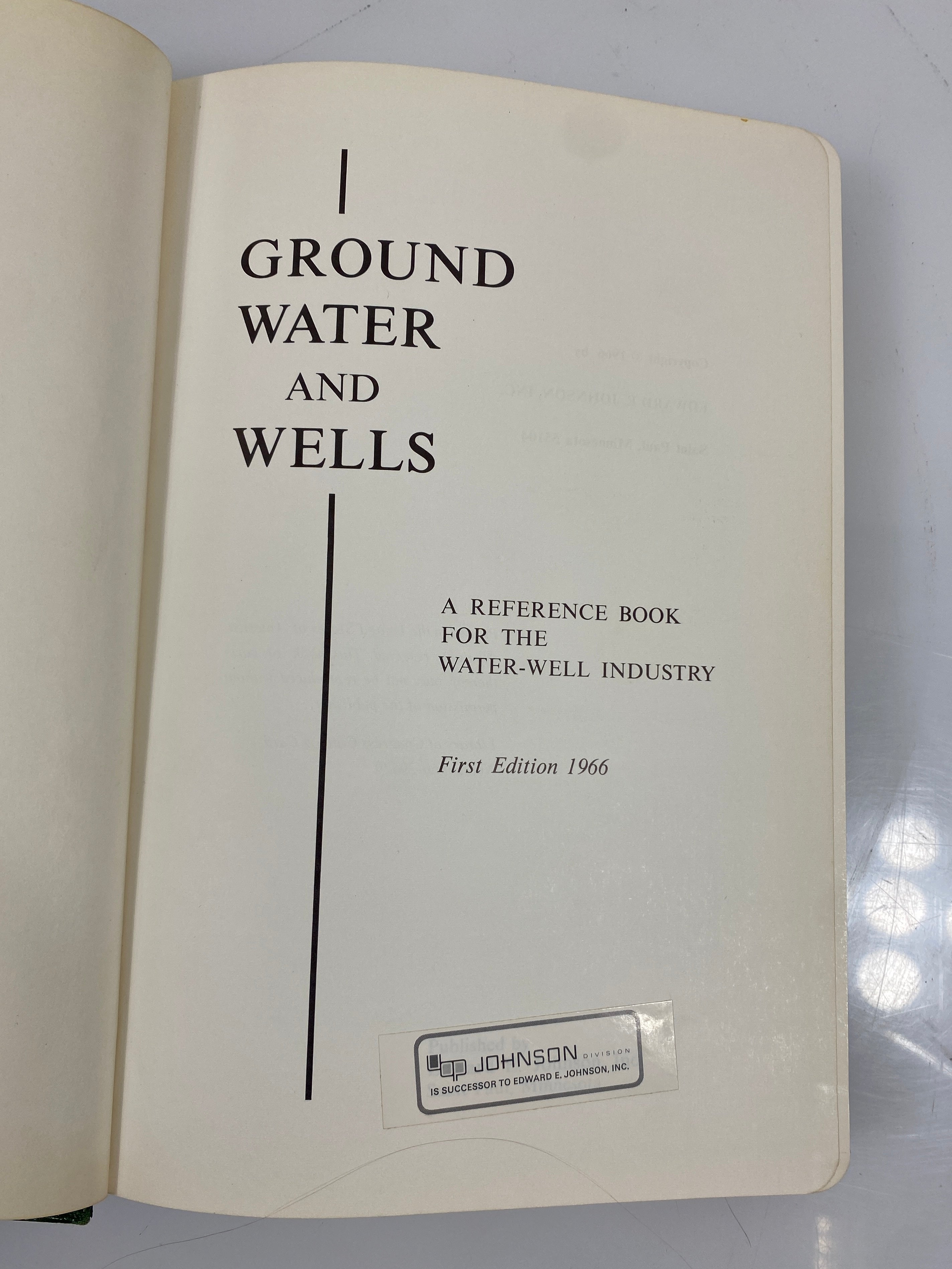 Ground Water and Wells 1st Edition 1966 HC