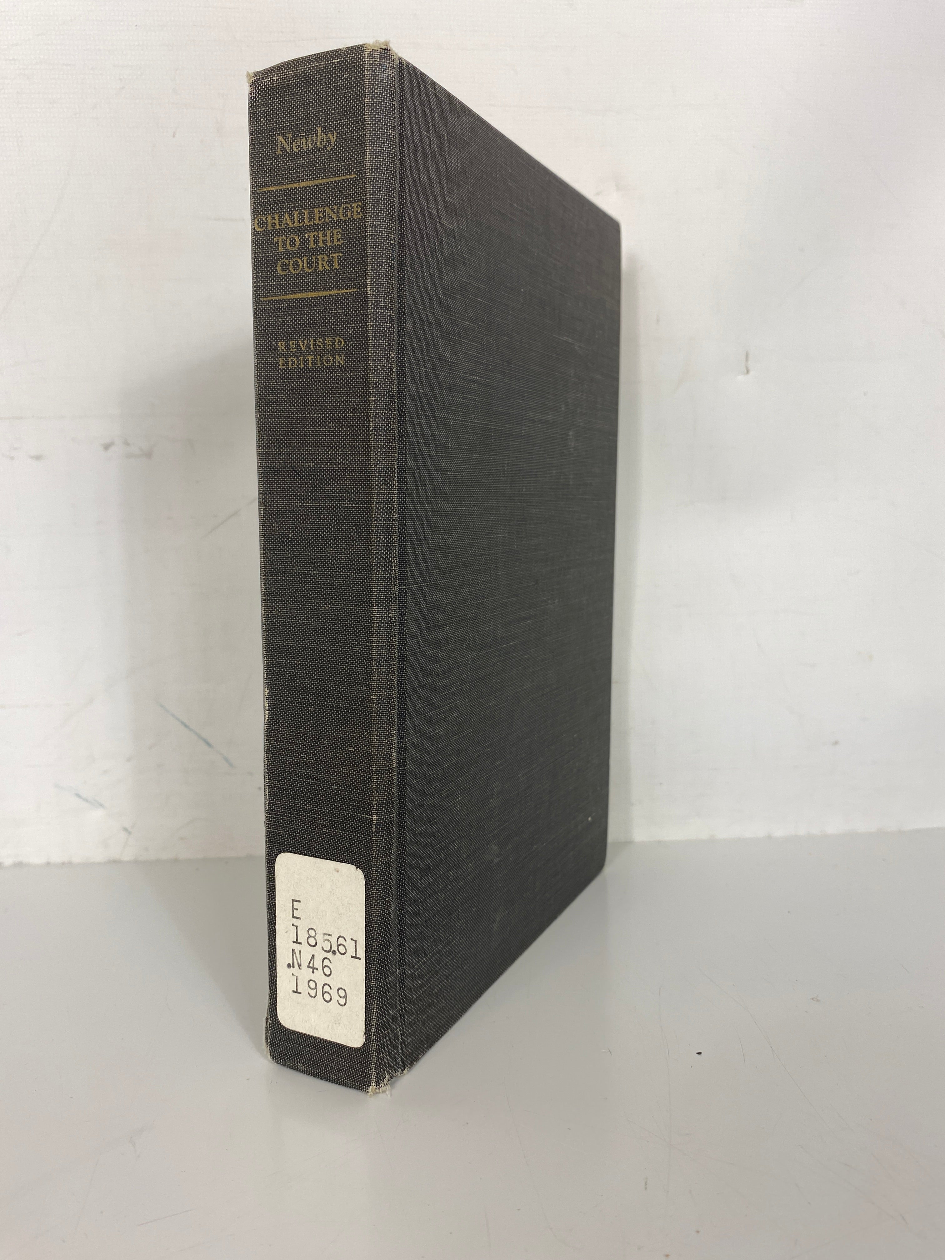 Challenge to the Court by I.A. Newby (1969)  HC