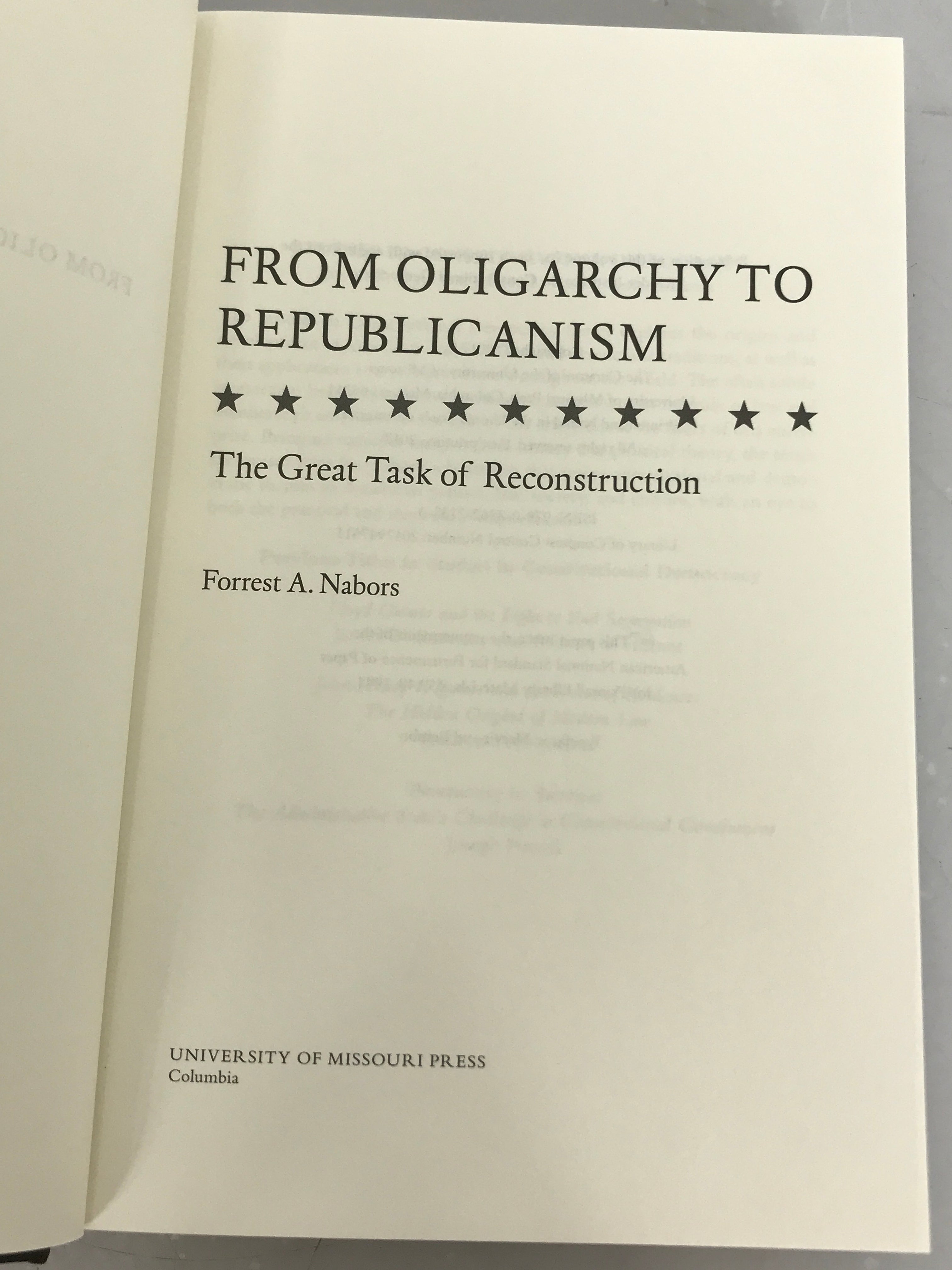 From Oligarchy to Republicanism by Forrest A. Nabors Signed 2017 HC DJ