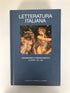 13 Volume Set: Letteratura Italiana (Italian Language) by Rosa 2007 HC