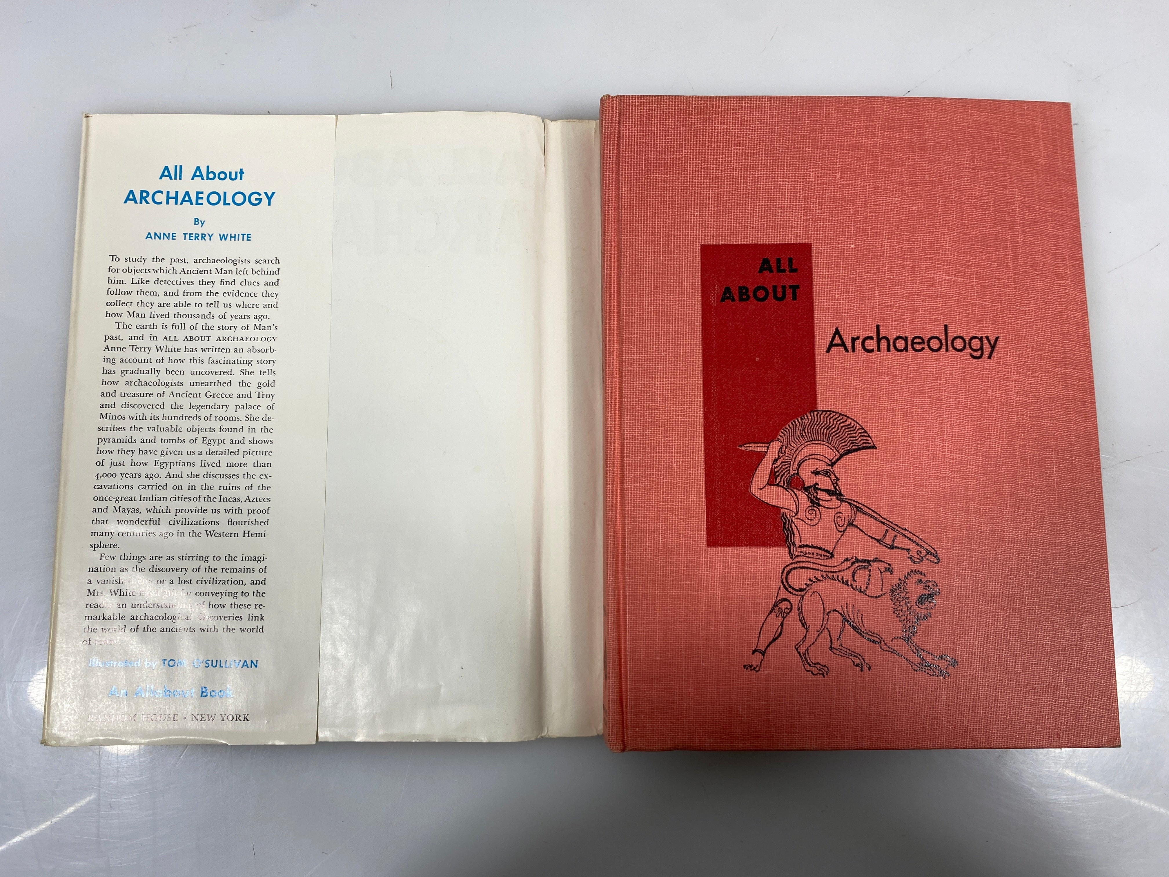 All About Archaeology Anne Terry White Random House 1959 HCDJ