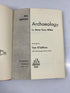 All About Archaeology Anne Terry White Random House 1959 HCDJ