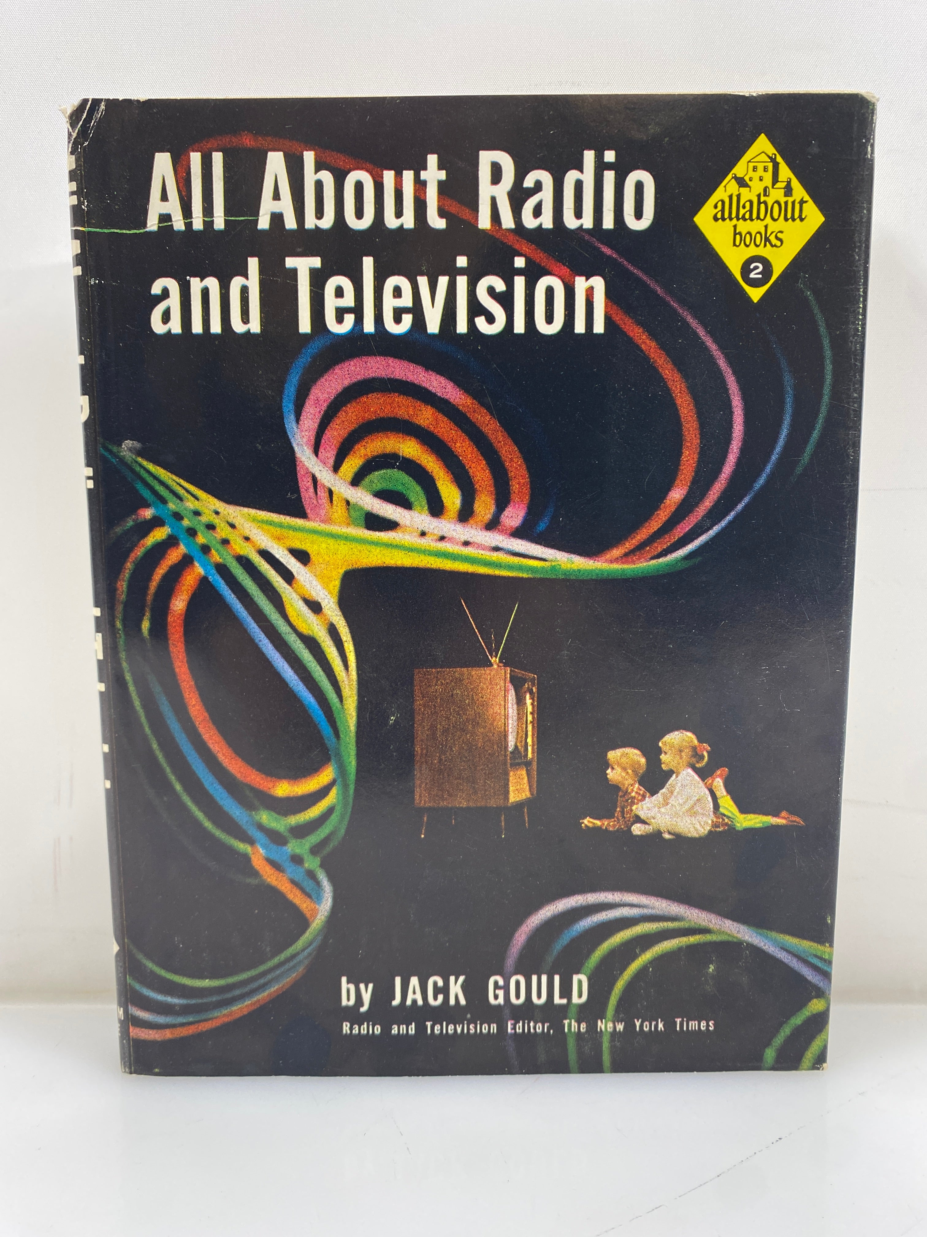 All About Radio and Television Jack Gould Random House 1958 HCDJ