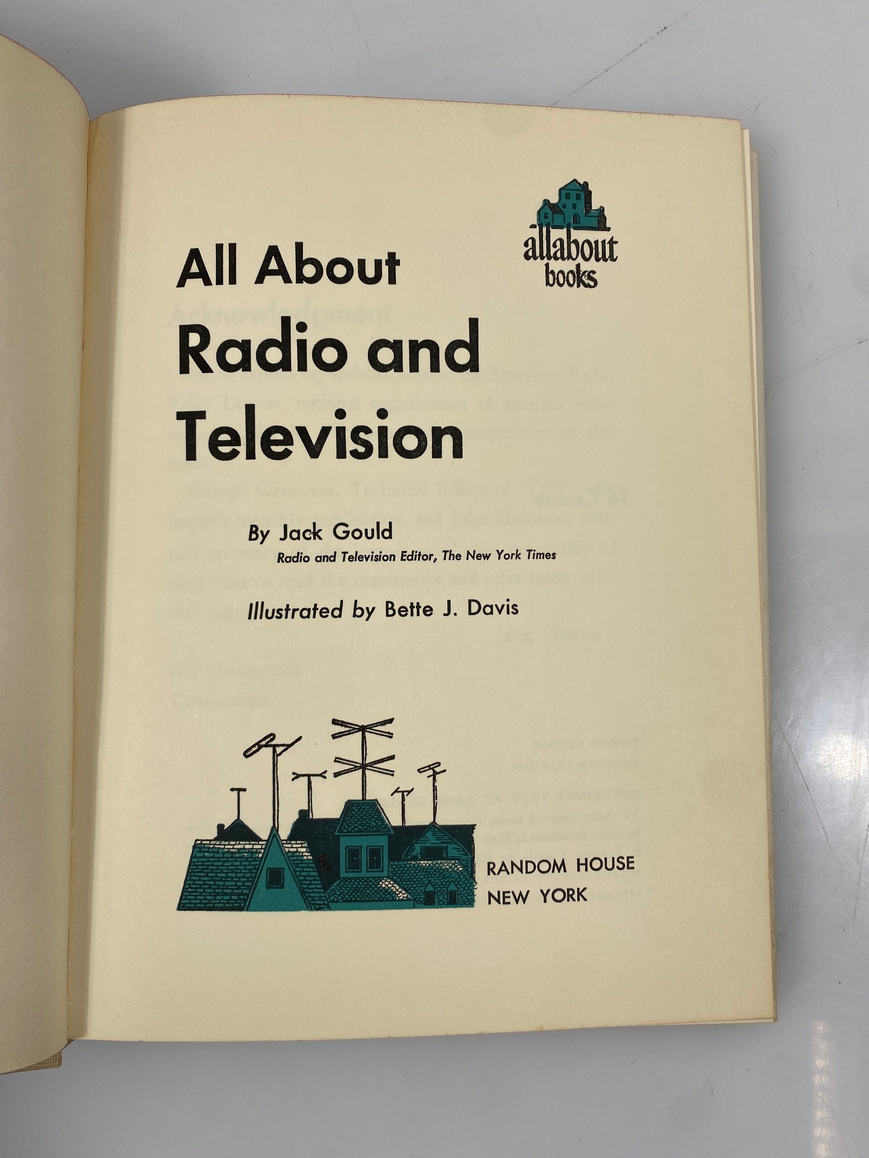 All About Radio and Television Jack Gould Random House 1958 HCDJ