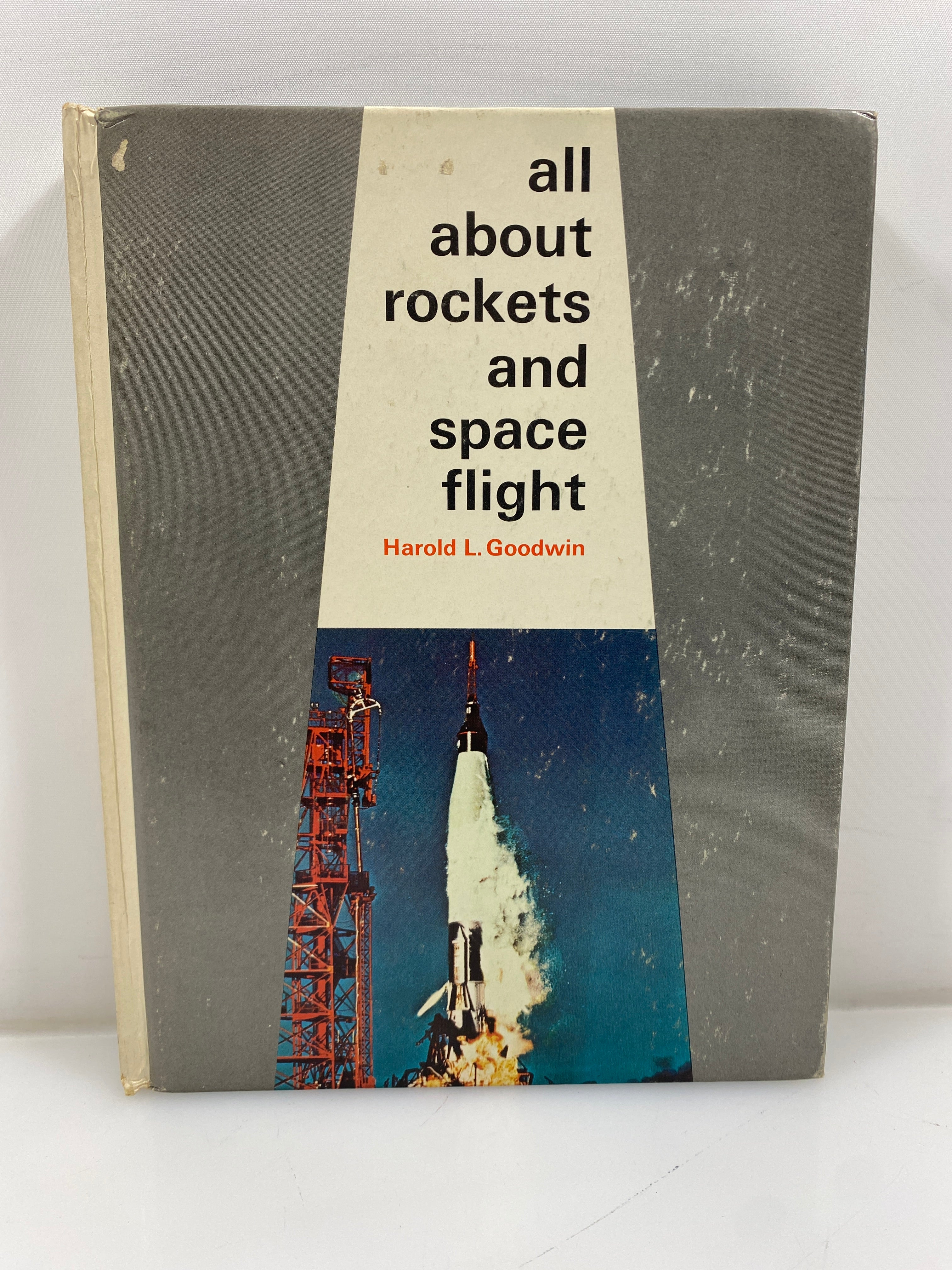 All About Rockets and Space Flight Harold Goodwin Random House 1964 HC
