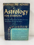 Astrology for Everyone Evangeline Adams 1943 Reprint HC DJ