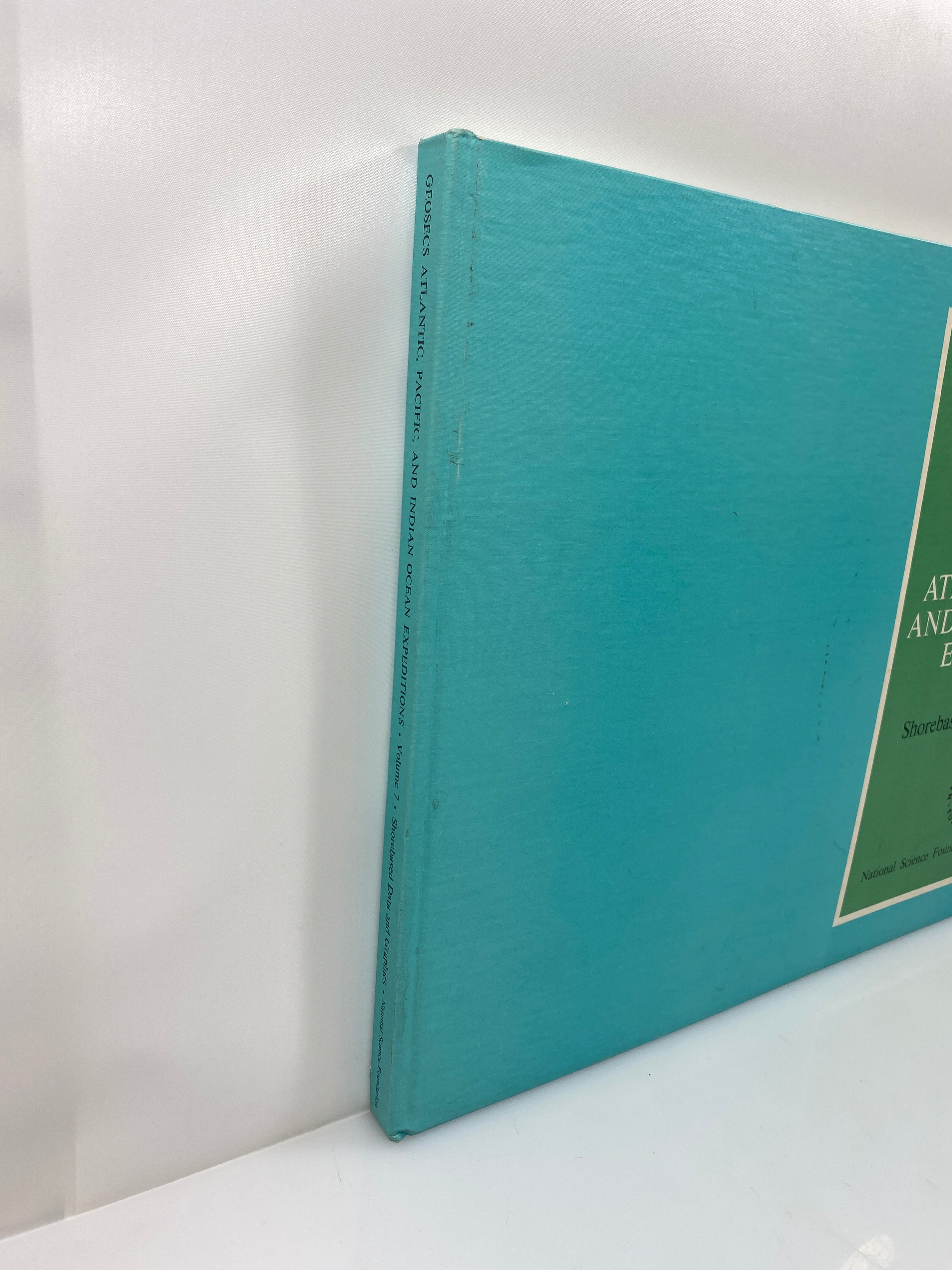 Atlantic, Pacific, & Indian Ocean Expeditions Shorebased Data/Graphics 1987 HC
