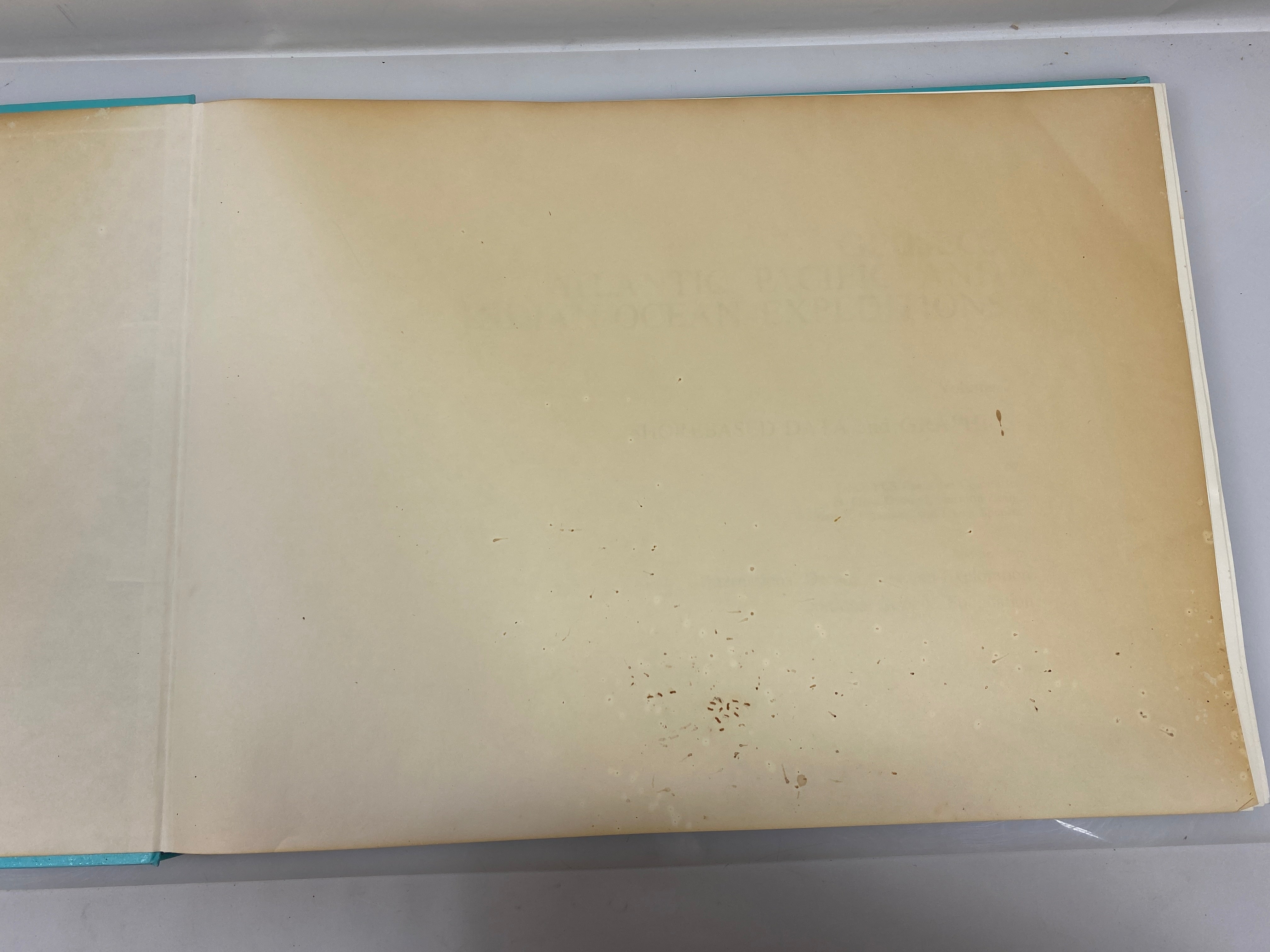 Atlantic, Pacific, & Indian Ocean Expeditions Shorebased Data/Graphics 1987 HC