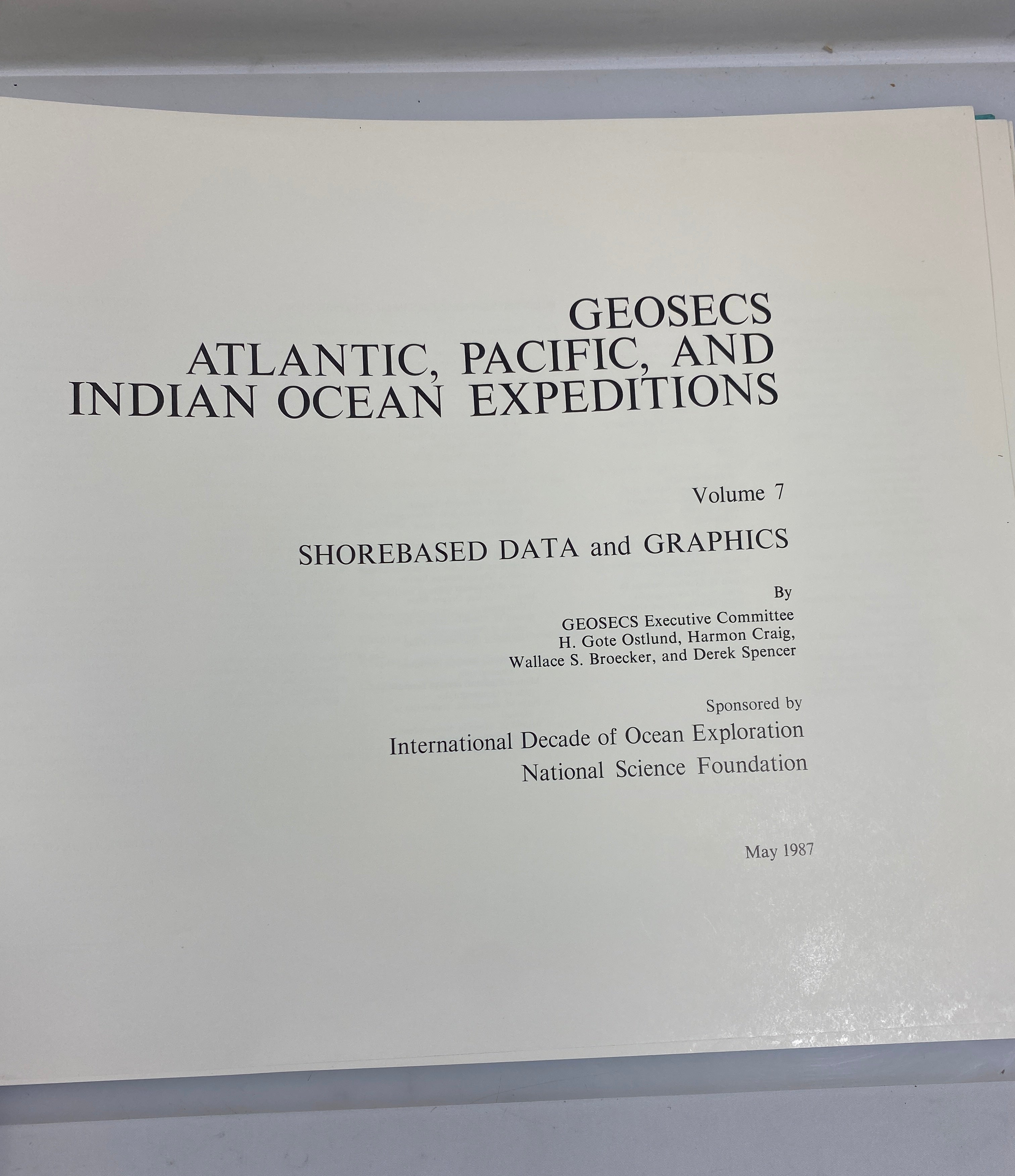 Atlantic, Pacific, & Indian Ocean Expeditions Shorebased Data/Graphics 1987 HC