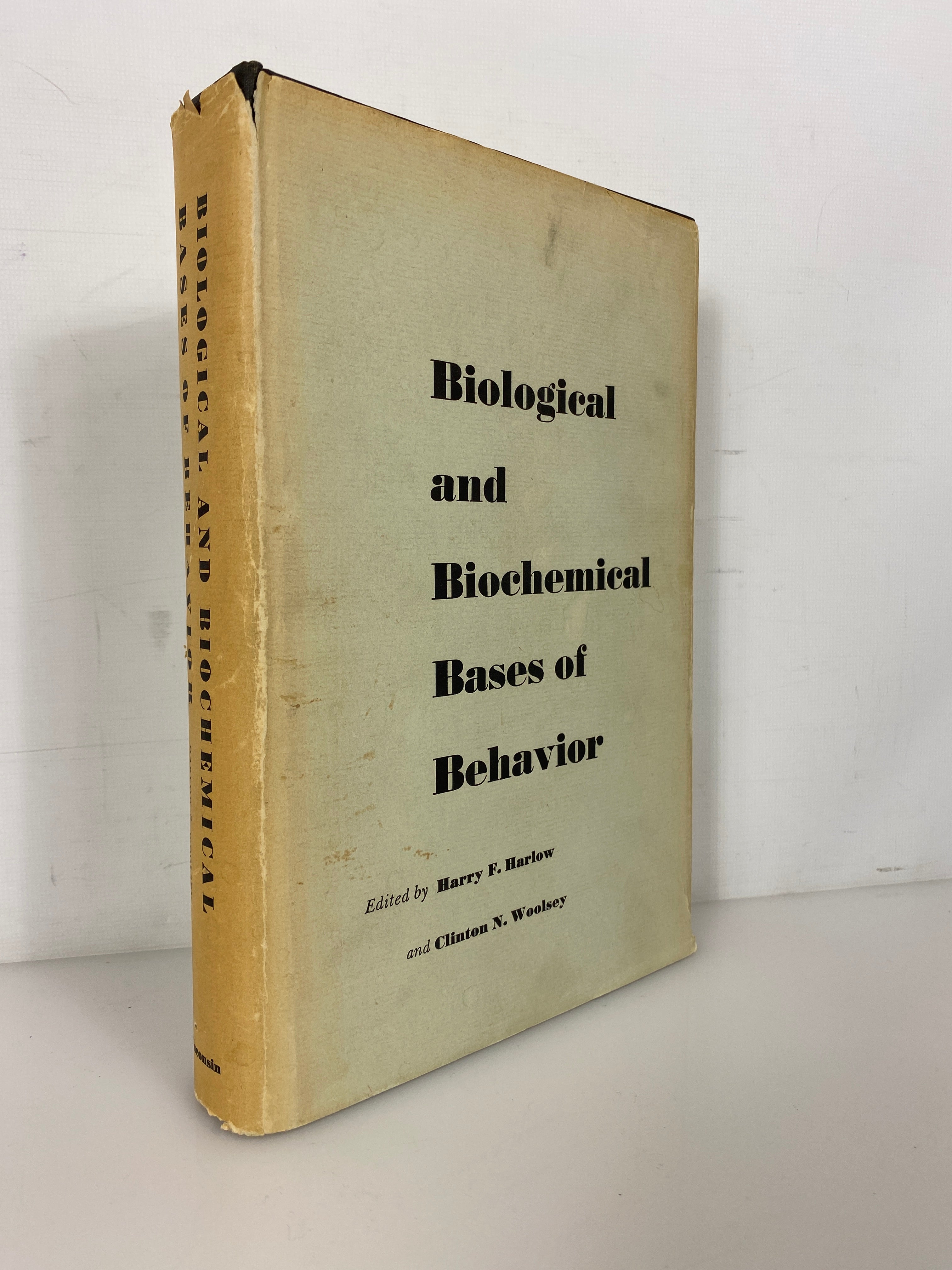 Biological and Biochemical Bases of Behavior Harlow/Woolsey 1962 HC DJ