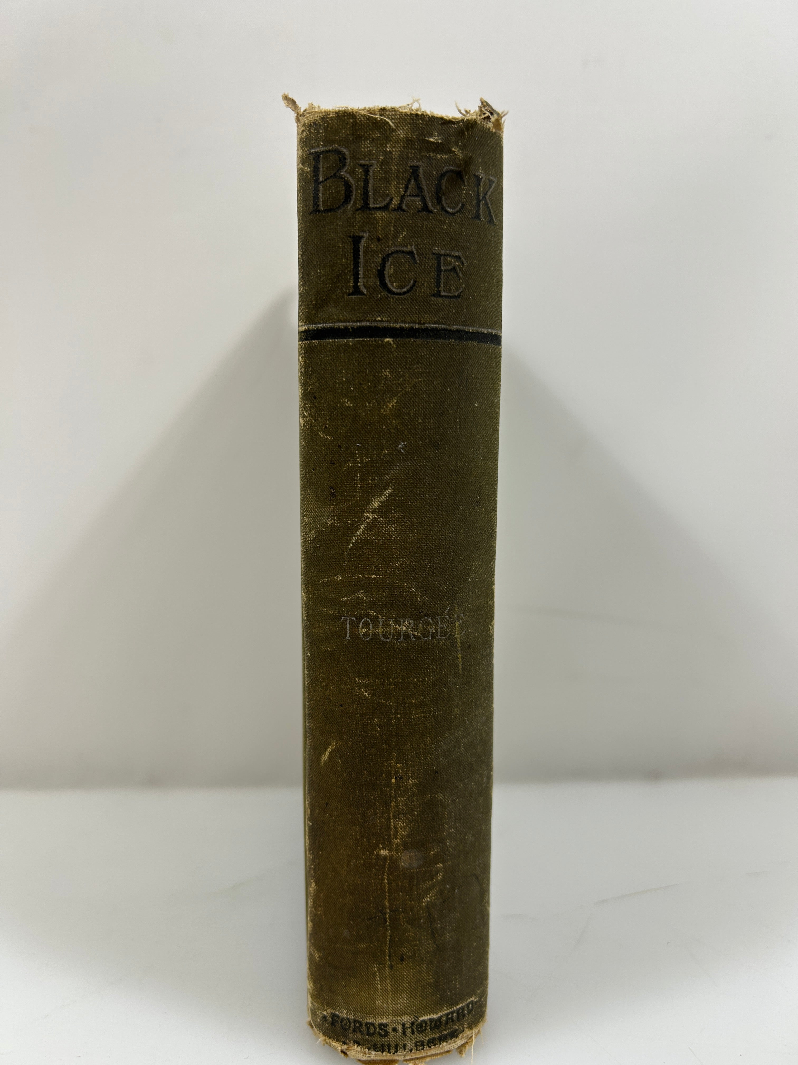 Black Ice by Albion Tourgee 1888 Antique HC