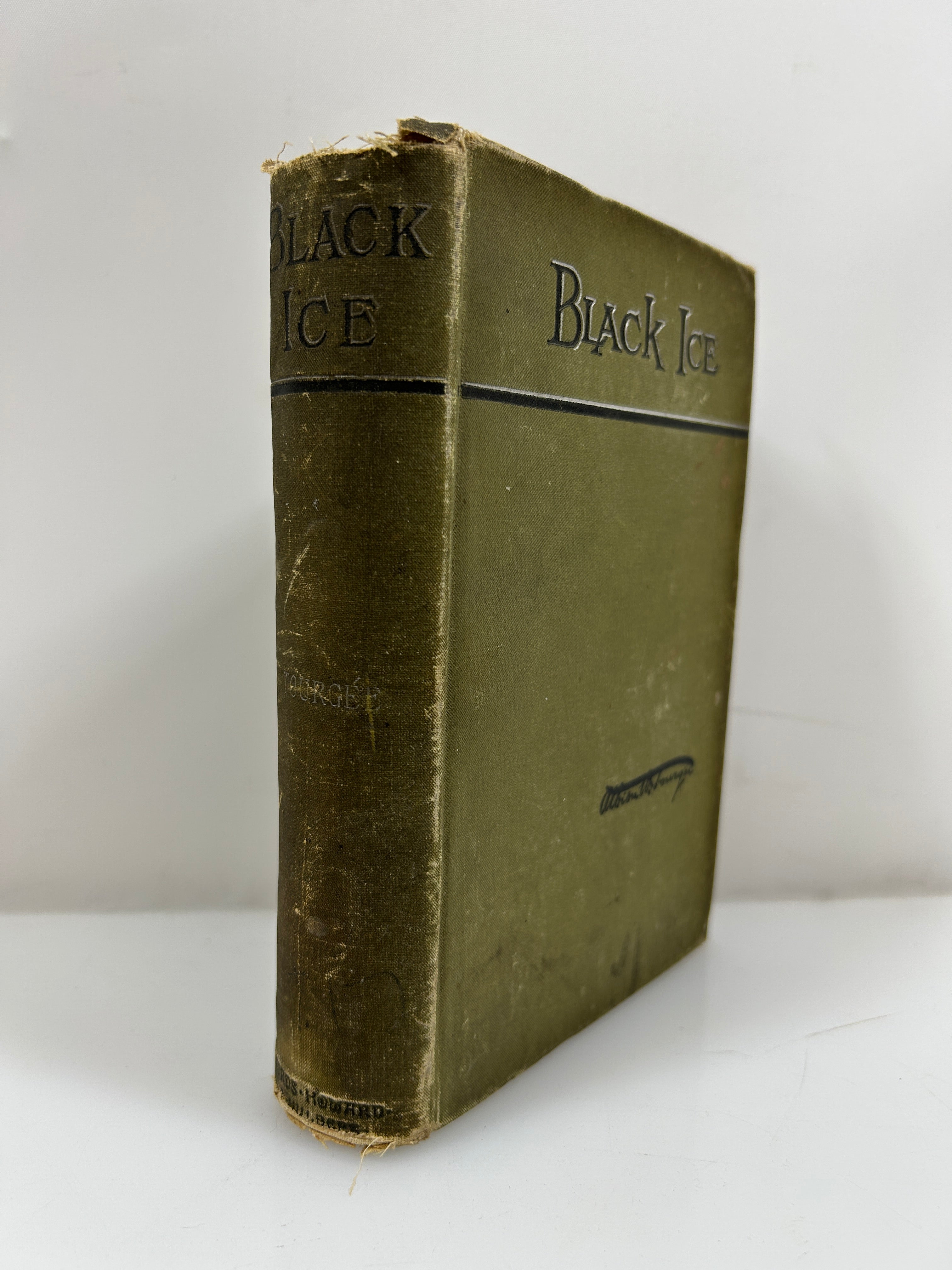 Black Ice by Albion Tourgee 1888 Antique HC