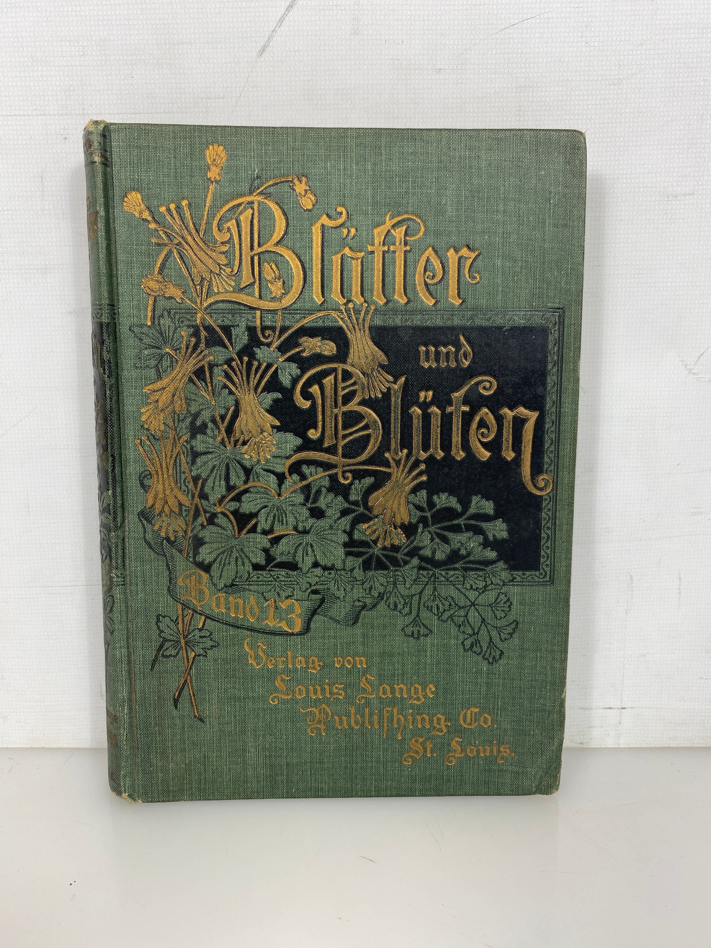Blatter und Bluten (Band 13) Antique German Language Poems/Stories HC