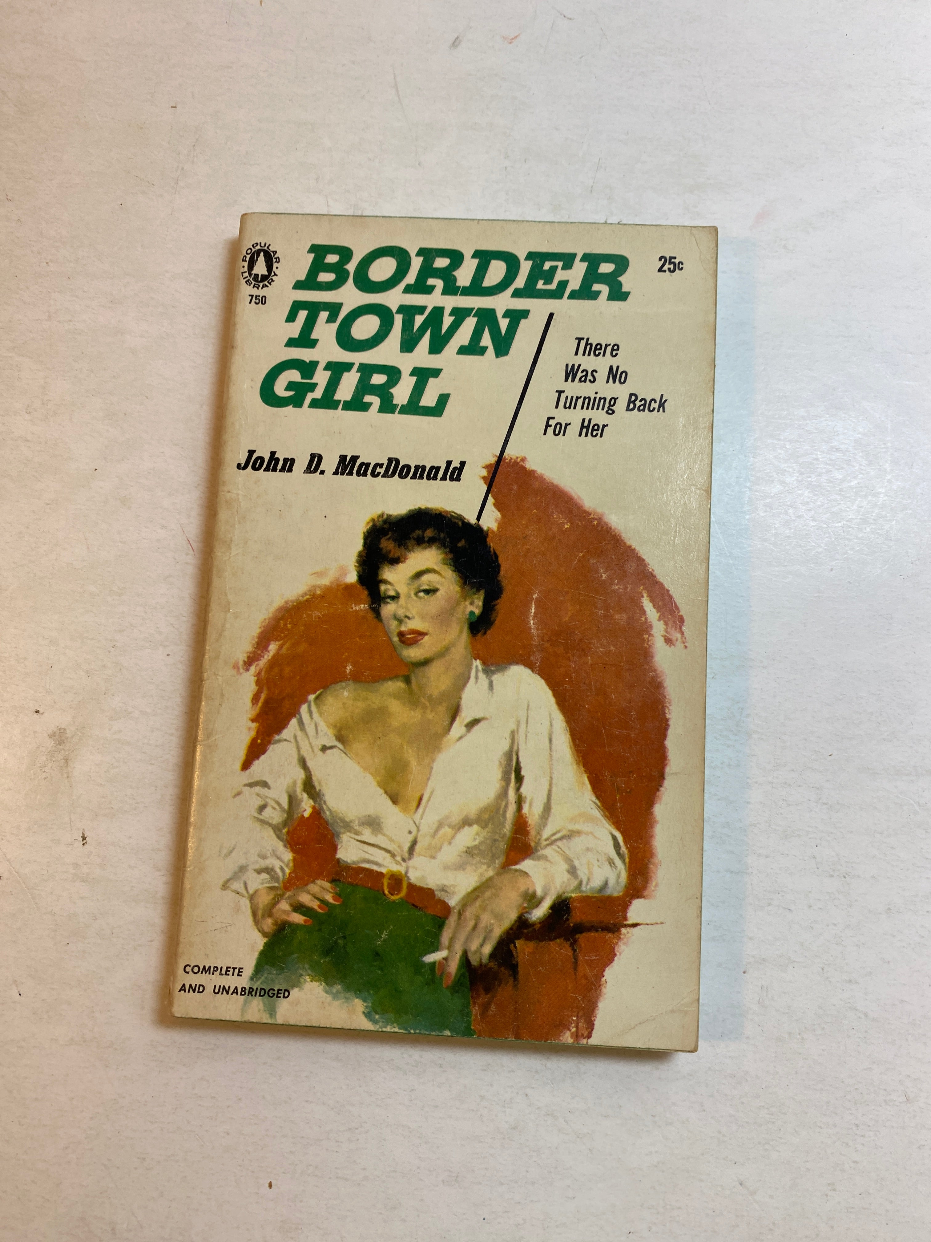 Border Town Girl John MacDonald Paperback 1956