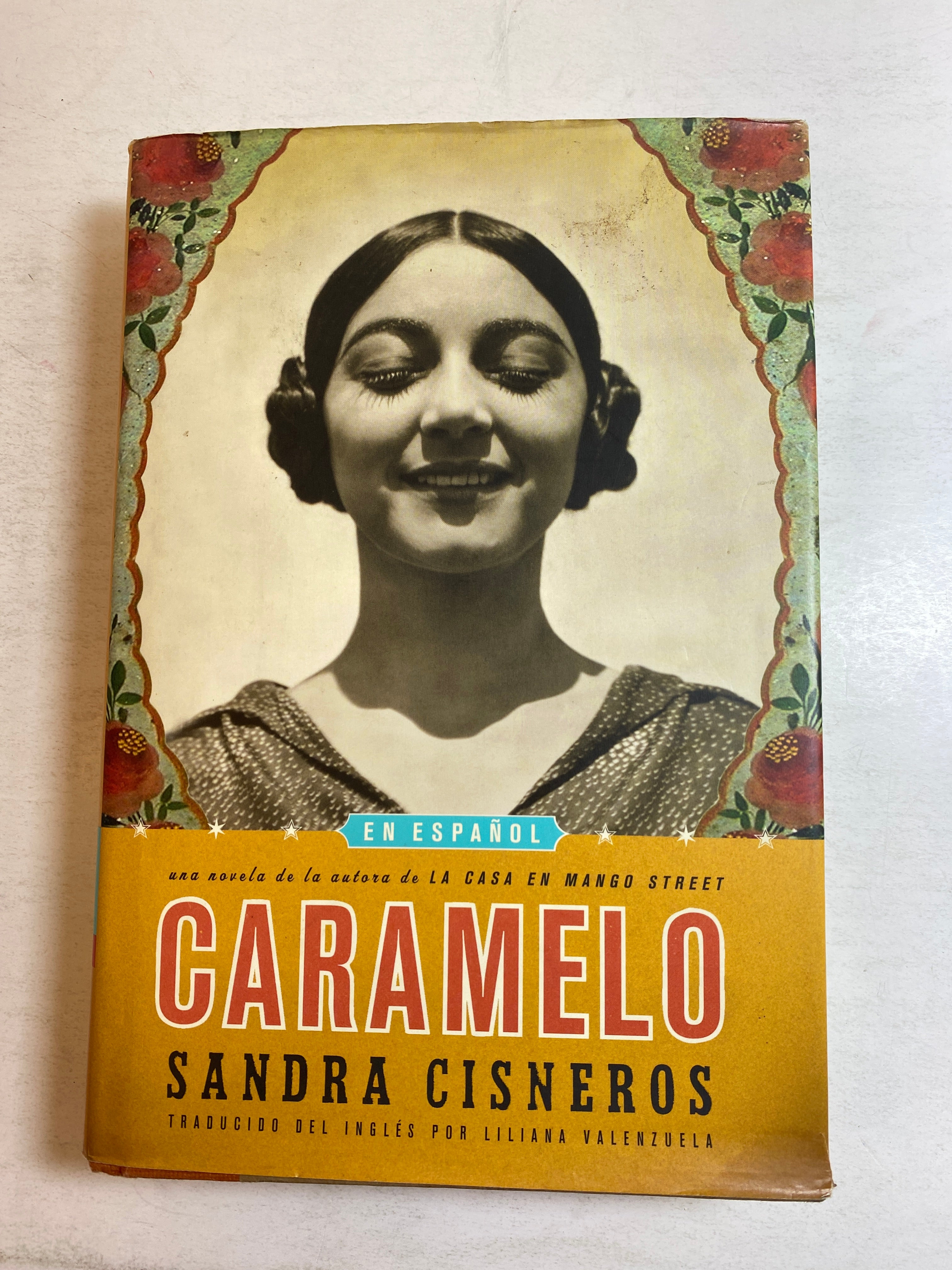 Caramelo Sandra Cisneros HCDJ 2002 First Edition in Spanish