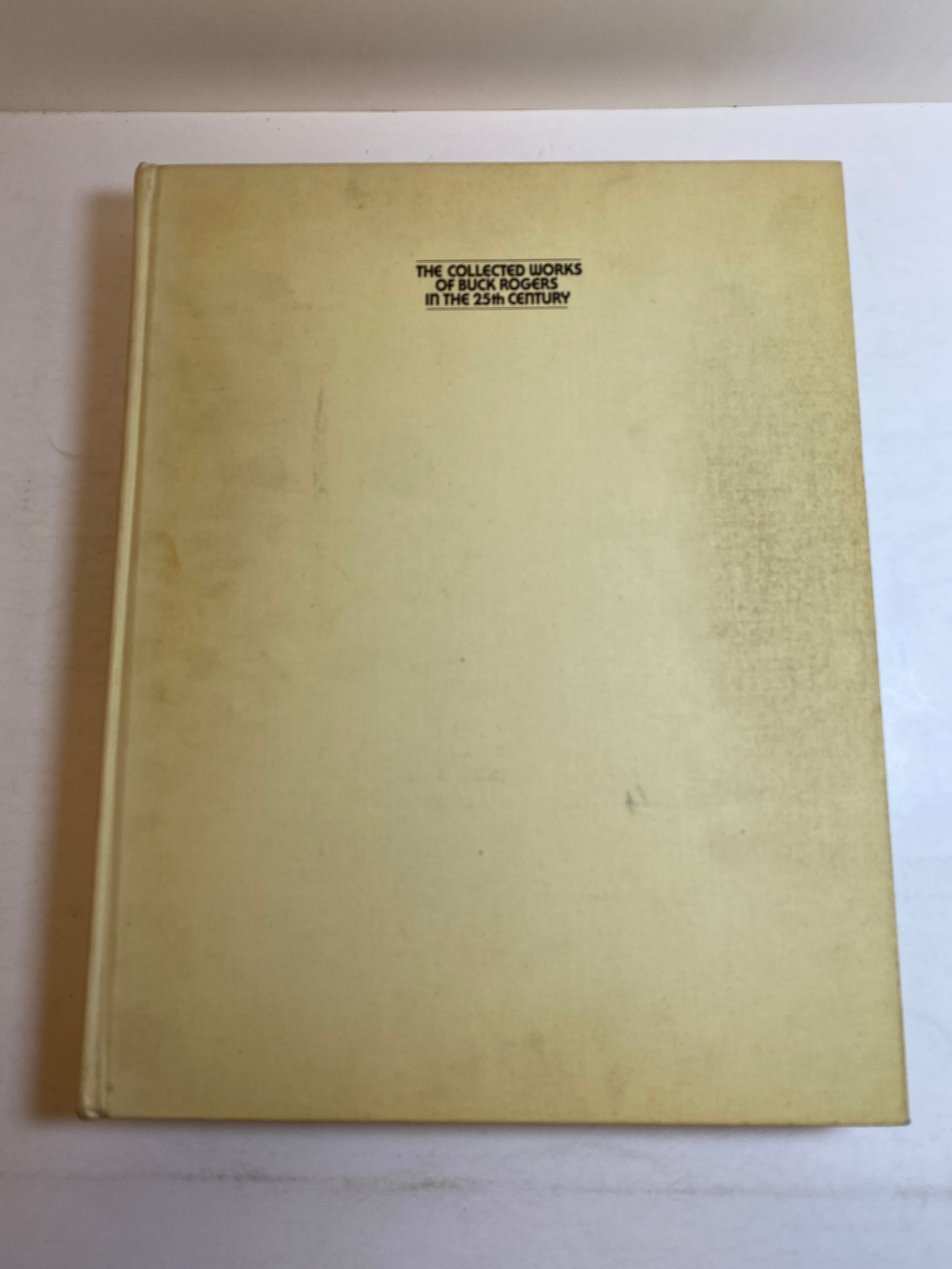 Collected Works of Buck Rogers in the 25th Century HC 1969