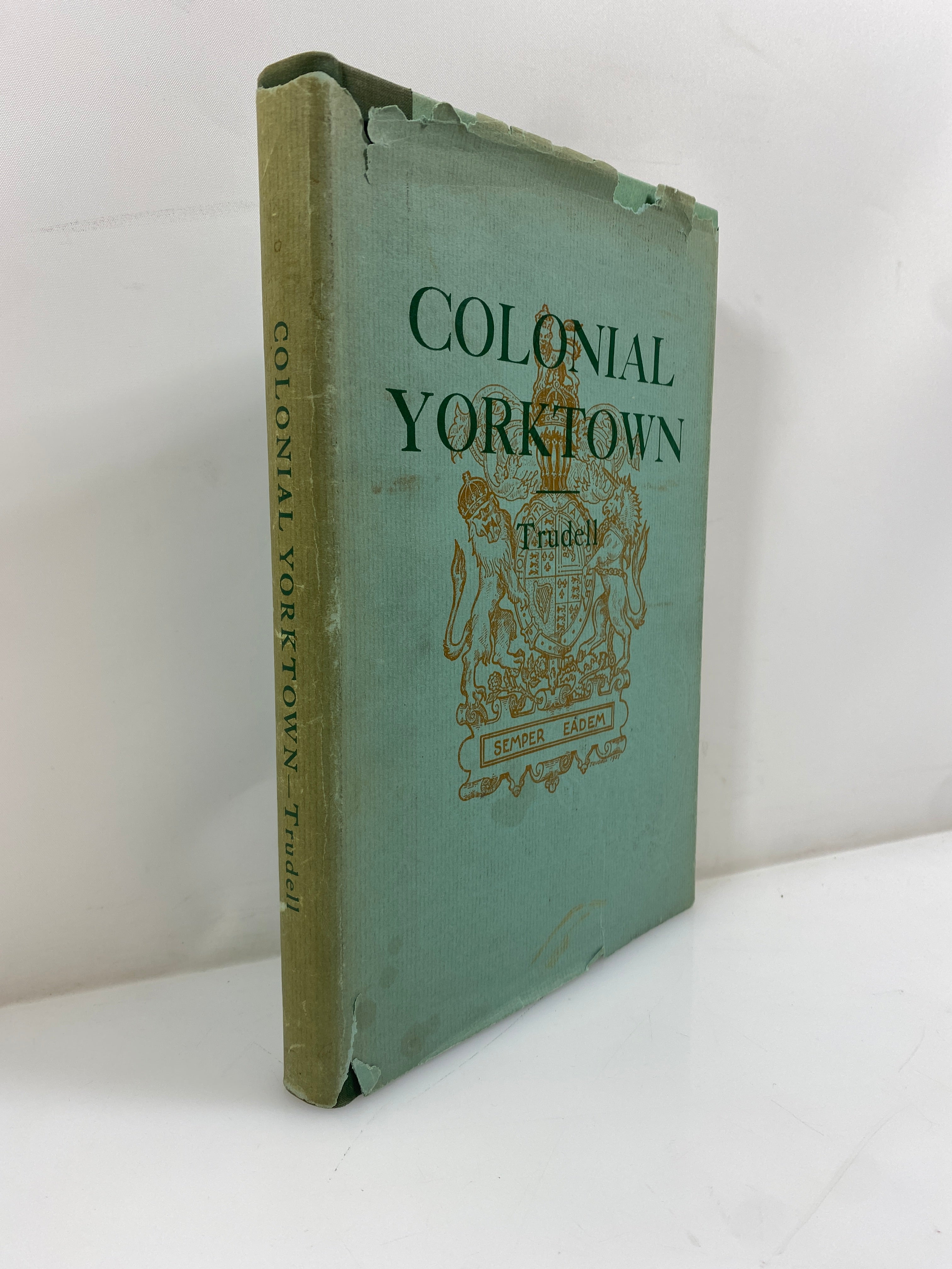 Colonial Yorktown by Trudell Dietz Press 1938 HCDJ