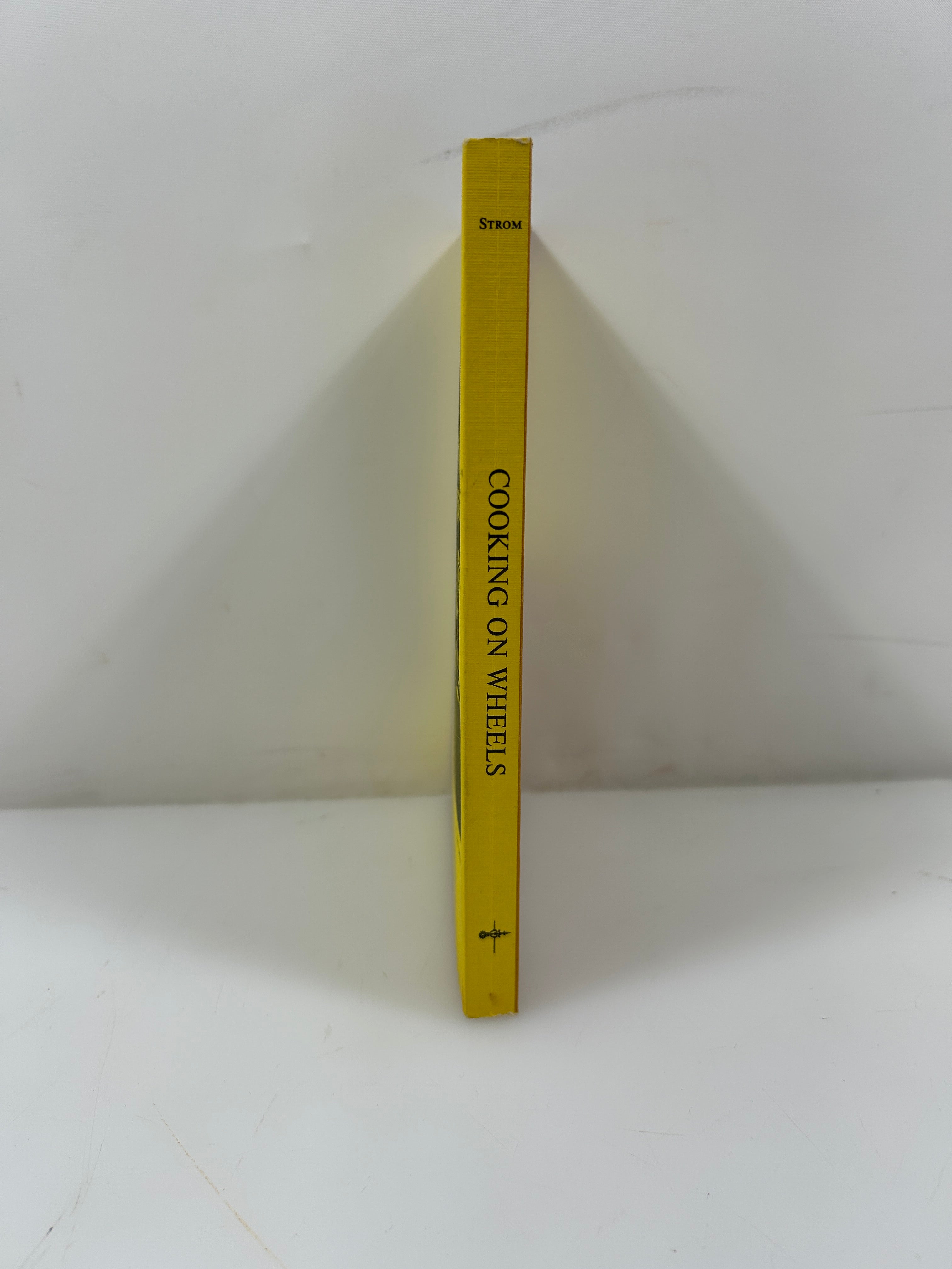 Cooking on Wheels by Arlene Strom 4th Printing The Bond Wheelwright Co 1970