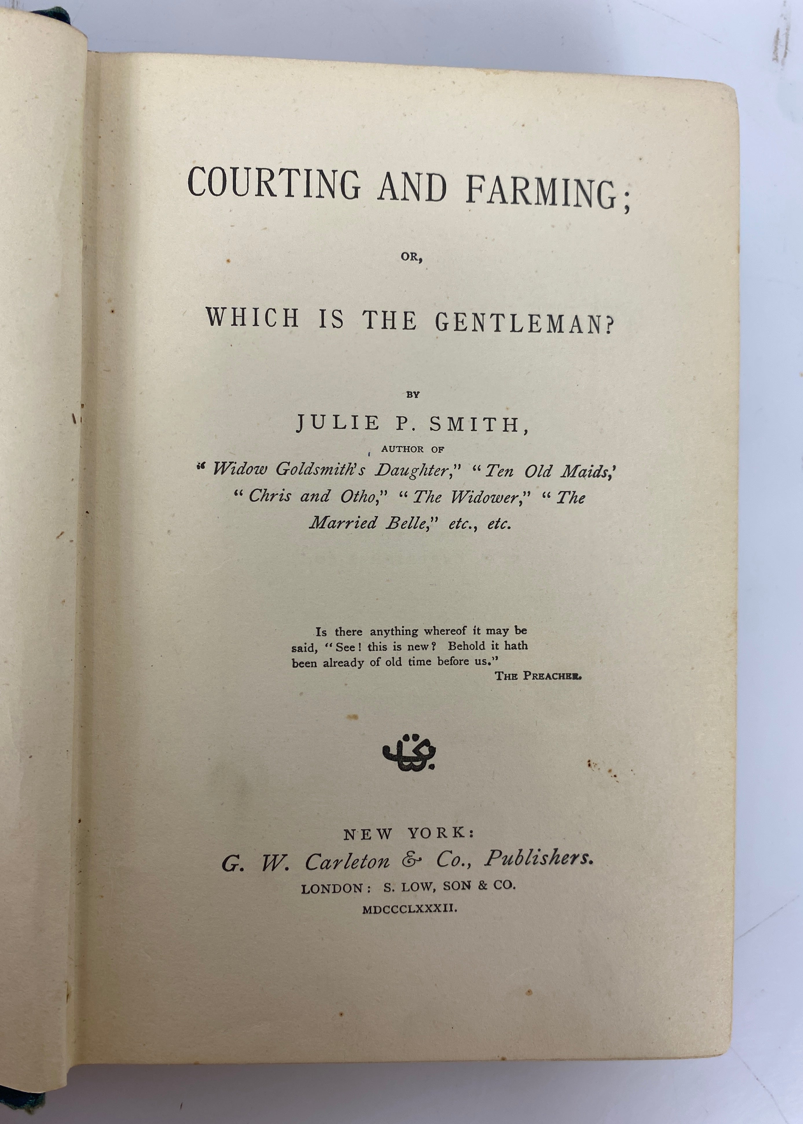 Courting & Farming/Which is the Gentleman? by Julie P. Smith 1882 Antique HC