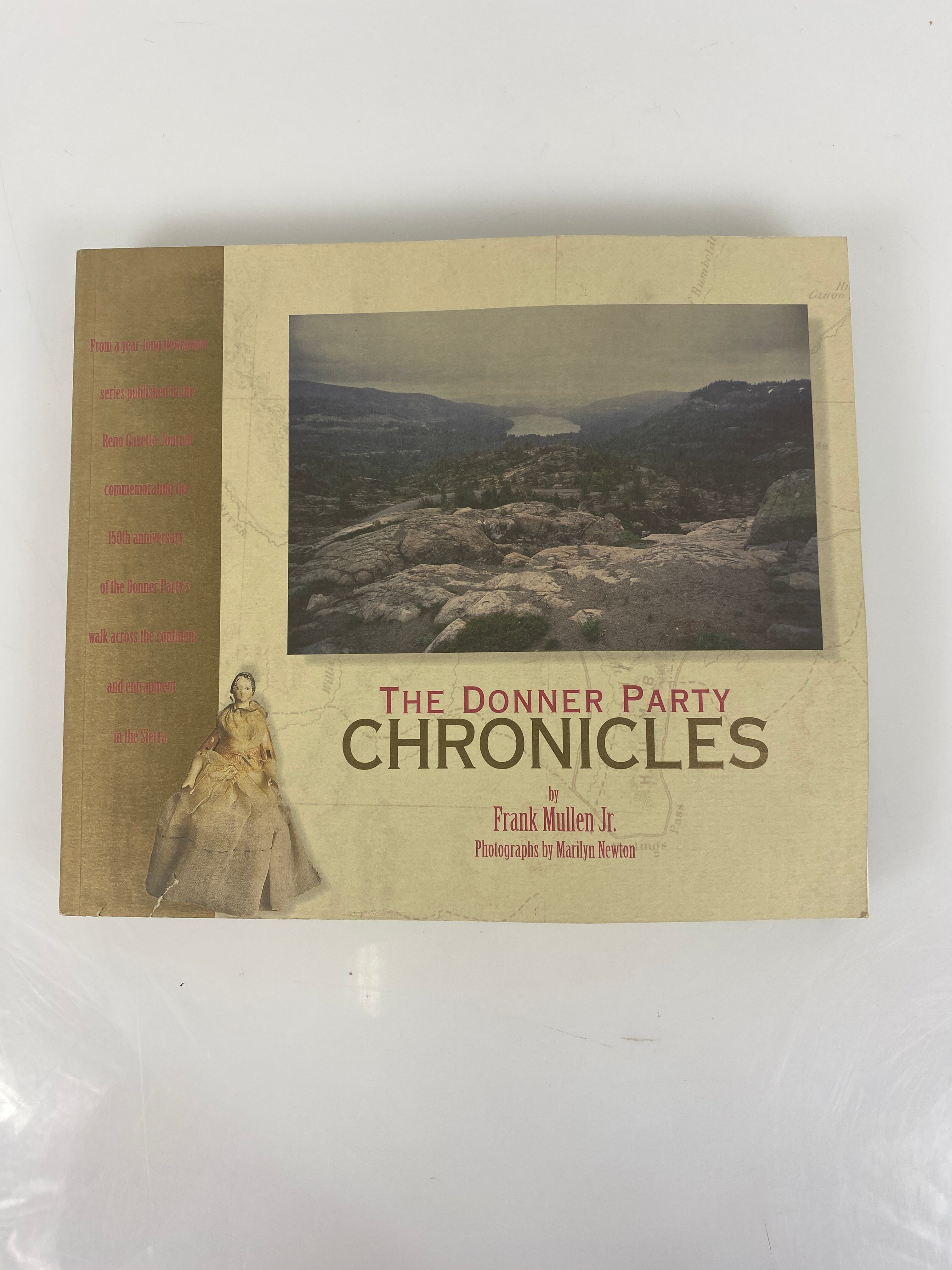 Donner Party Chronicles Frank Mullen SC 1997