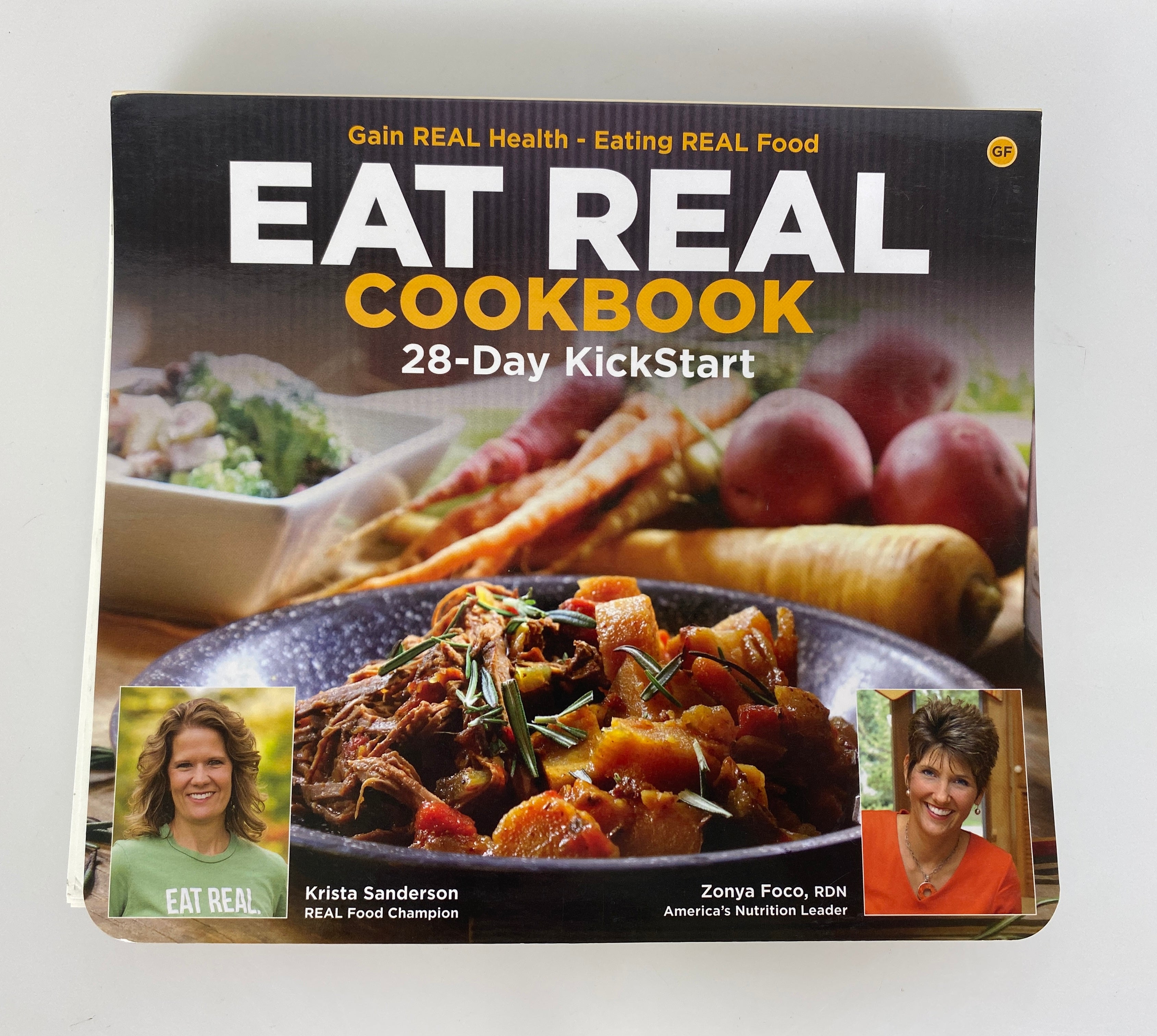 Eat Real Cookbook 28 Day Kickstart by Sanderson/Foco 2020 Signed Spiral SC