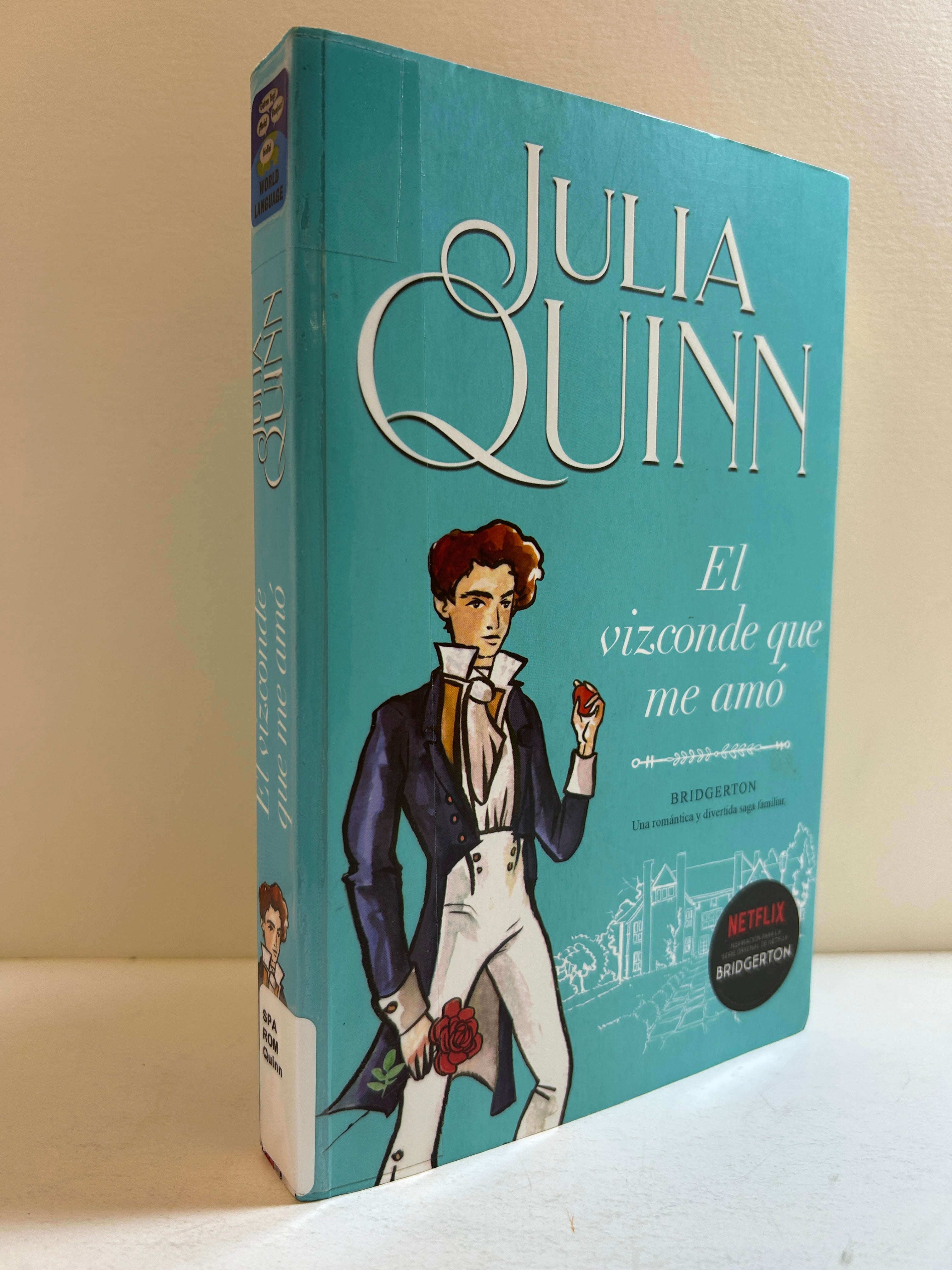 El vizconde que me amó (Bridgerton 2) Spanish Edition Trade Paperback Ex-Library