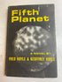 Fifth Planet Fred Geoffrey Hoyle HCDJ 1963