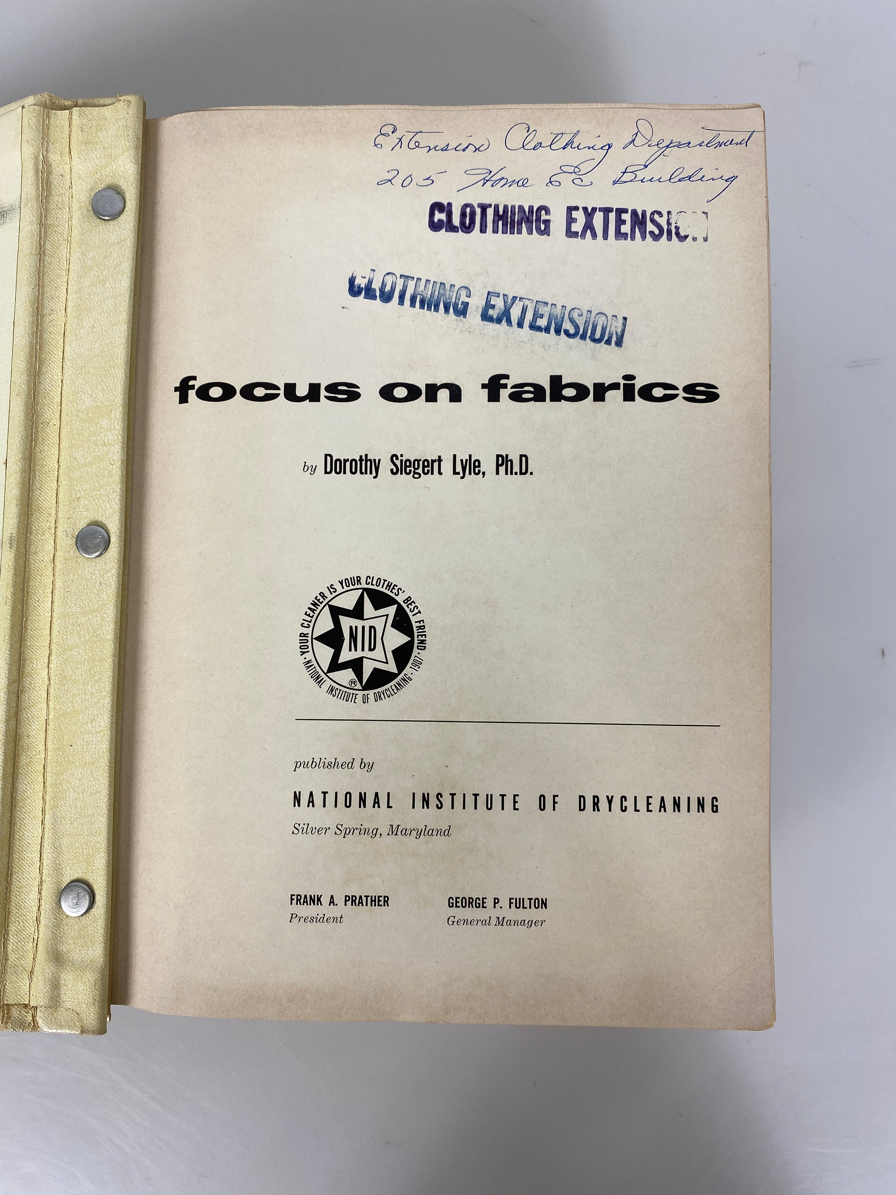 Focus on Fabrics Dorothy Siegert Lyle Drycleaning 1958 HC