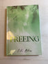Freeing Book 2 of the Fading Series E.K. Blair HC *New*