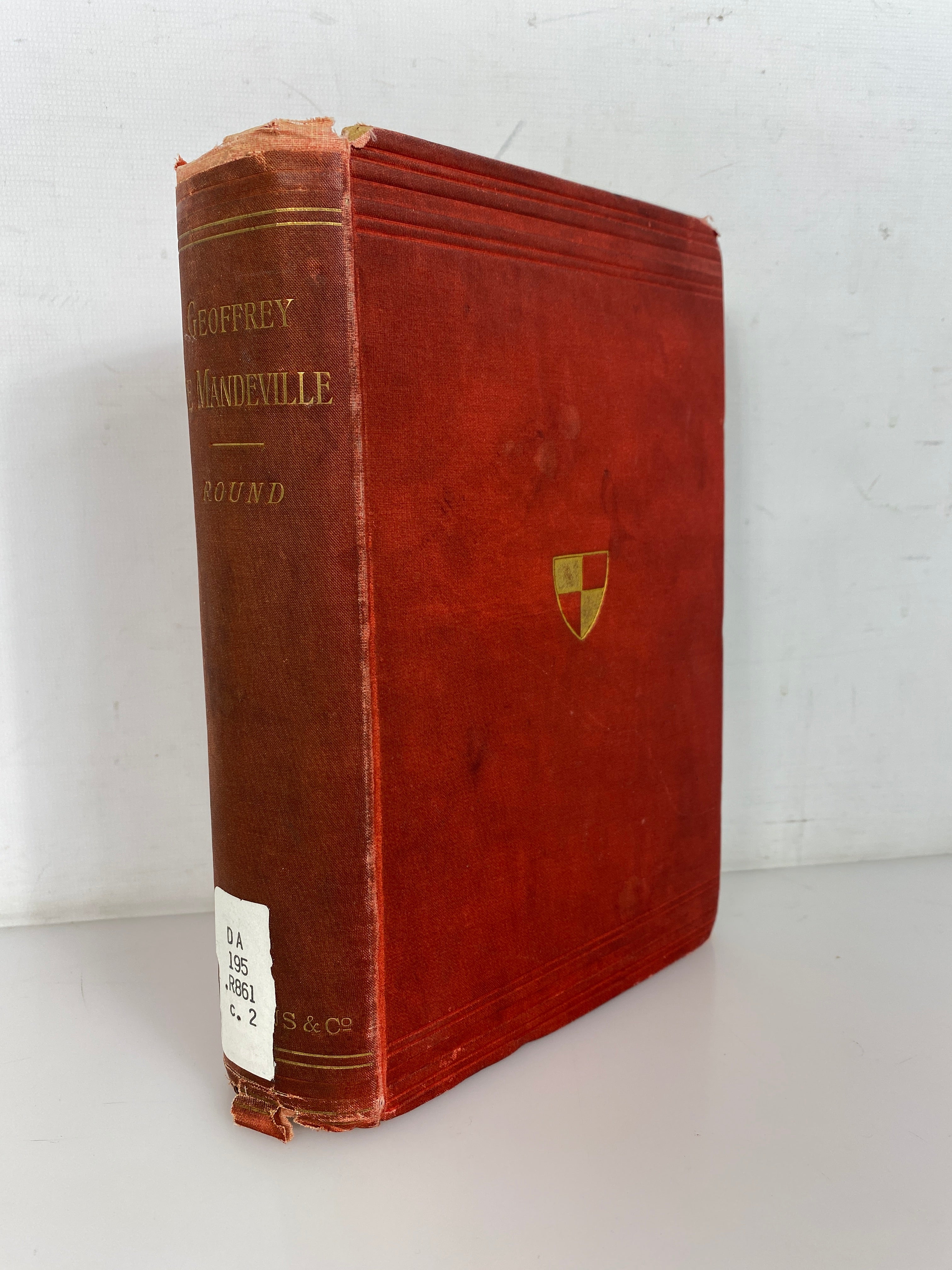 Geoffrey de Mandeville A Study of the Anarchy by Round 1892 Antique Ex-Library
