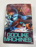 Godlike Machines Strahan, editor HCDJ 2010
