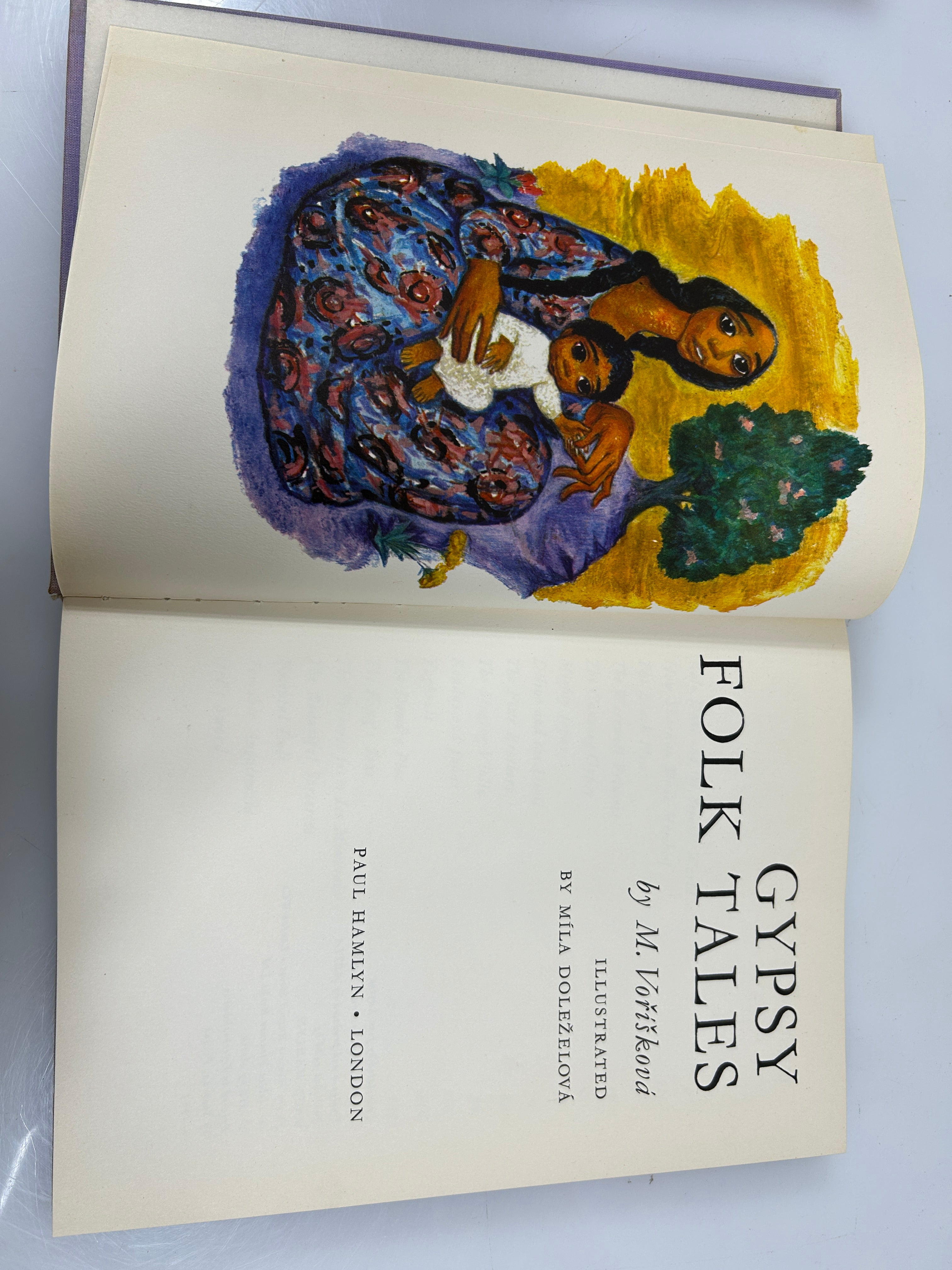 Gypsy Folk Tales by M.Voriskova Ill by Mila Dolezelova Pub Paul Hamlyn 1966 HCDJ