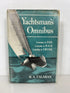 H.A. Calahan's Yachtsman's Omnibus Learning to Sail/Race/Cruise 1968 HCDJ