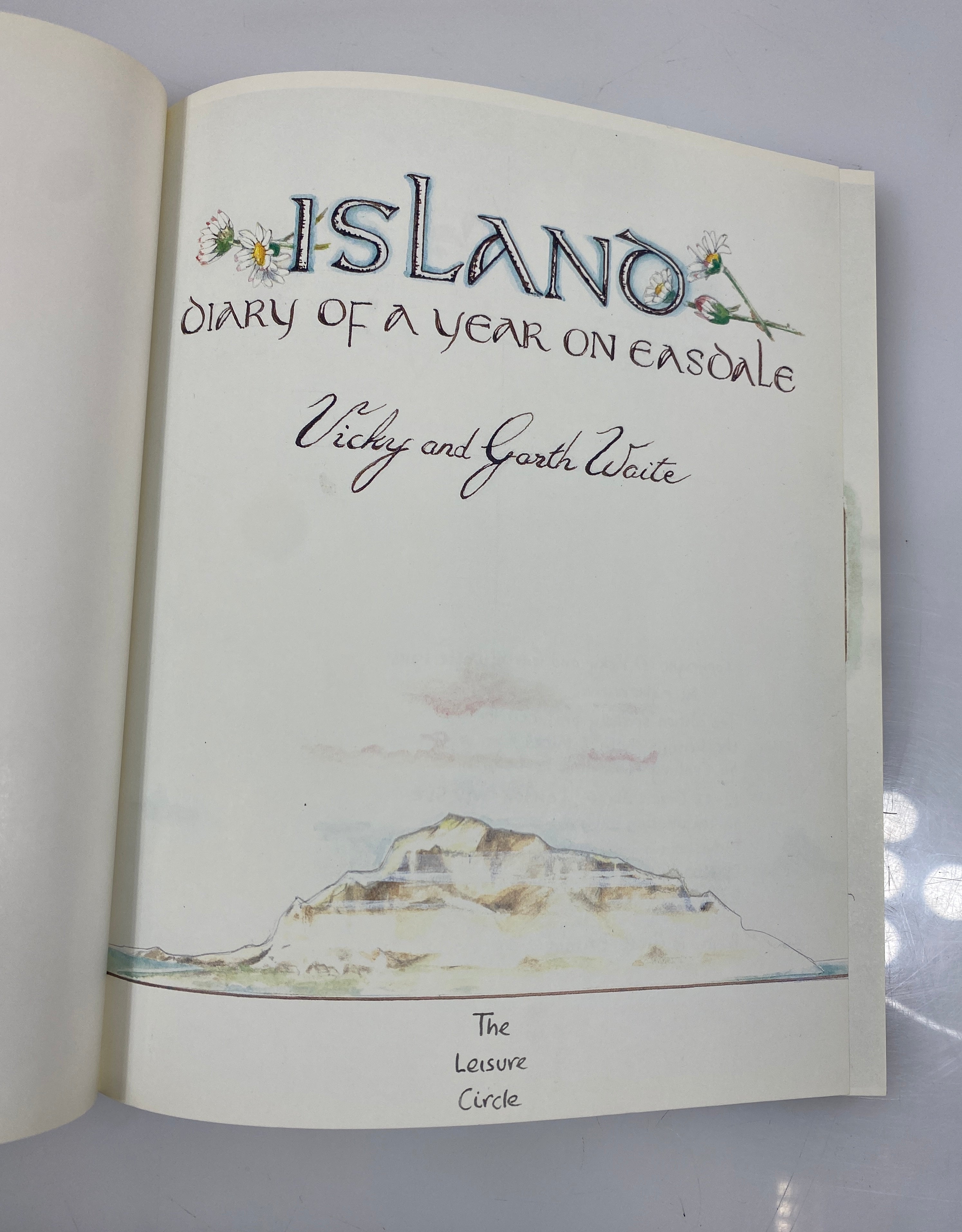 Island Diary of a Year on Easdale by Vicky & Garth Waite 1985 Vintage HC